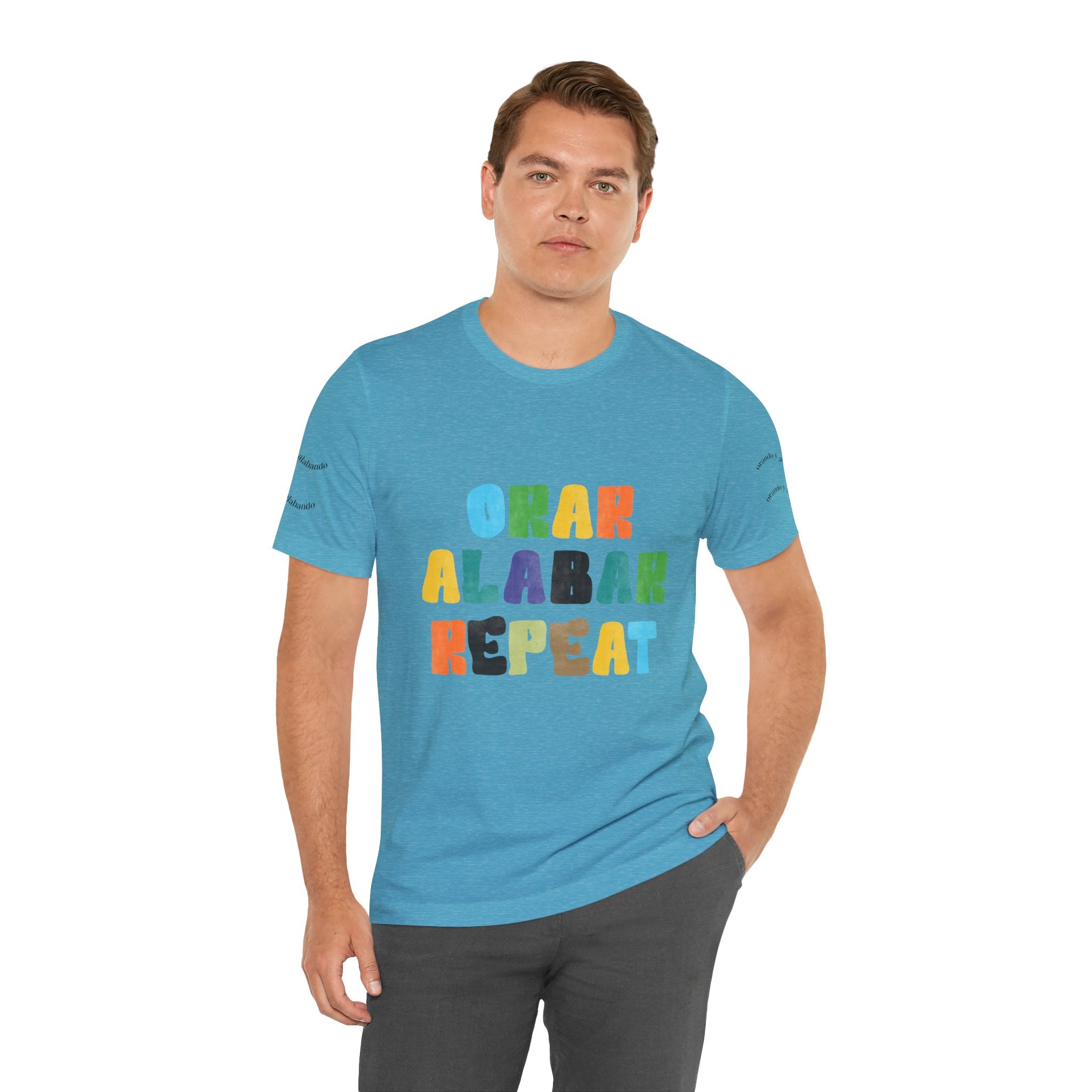 Men's Bilingual "Orar Alabar Repeat" T-Shirt – Camisa de hombres Bilingüe