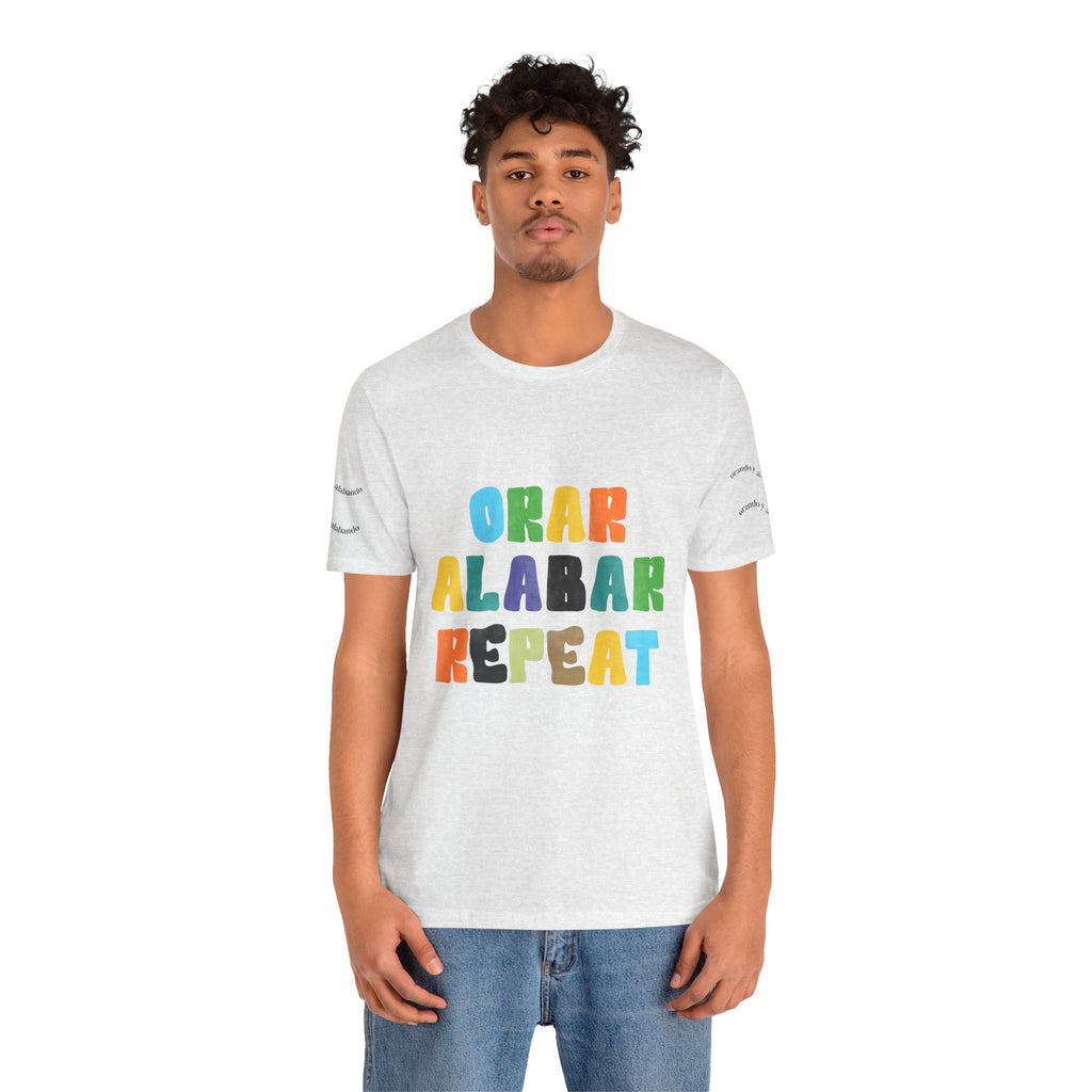 Men's Bilingual "Orar Alabar Repeat" T-Shirt – Camisa de hombres Bilingüe