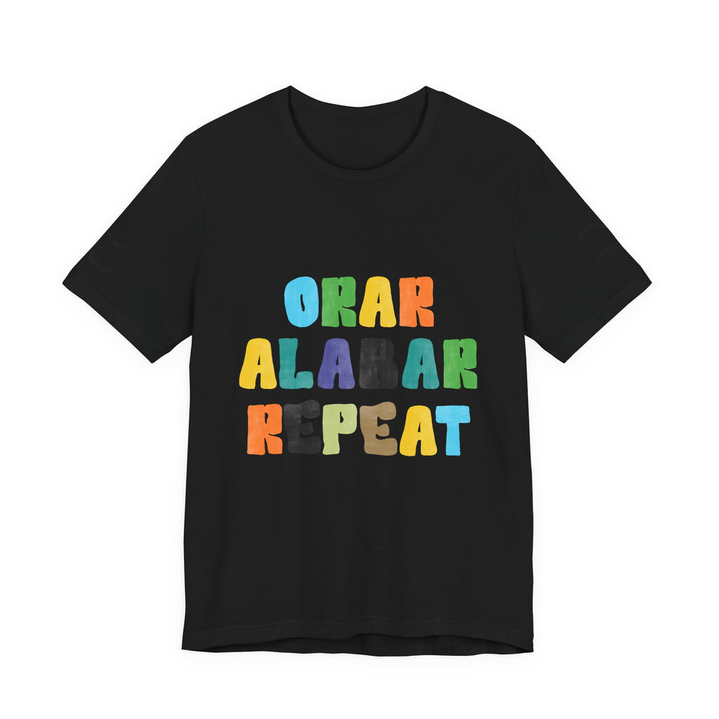 Men's Bilingual "Orar Alabar Repeat" T-Shirt – Camisa de hombres Bilingüe