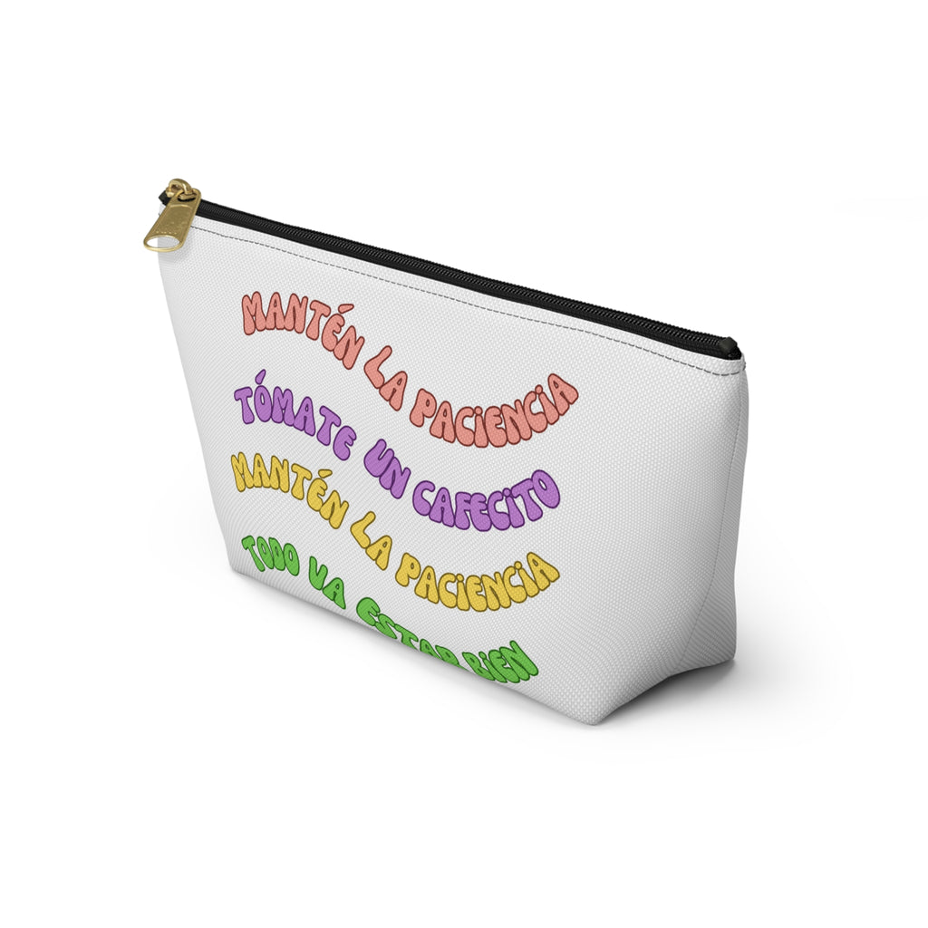 Accessory Pouch — Spanish Message “Mantén la Paciencia...”
