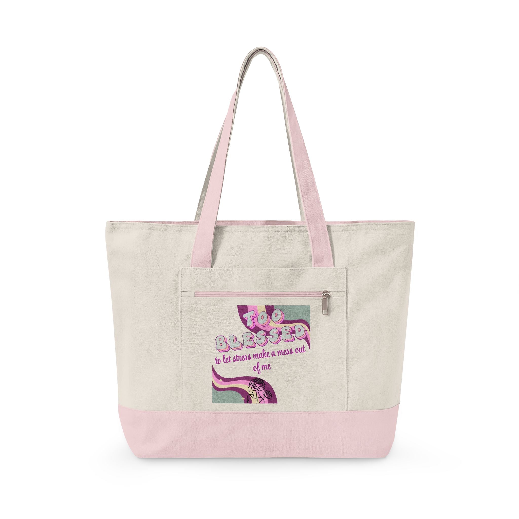 'Too blessed to let stress make a mess out of me' Tote Bag — Retro Pink Design