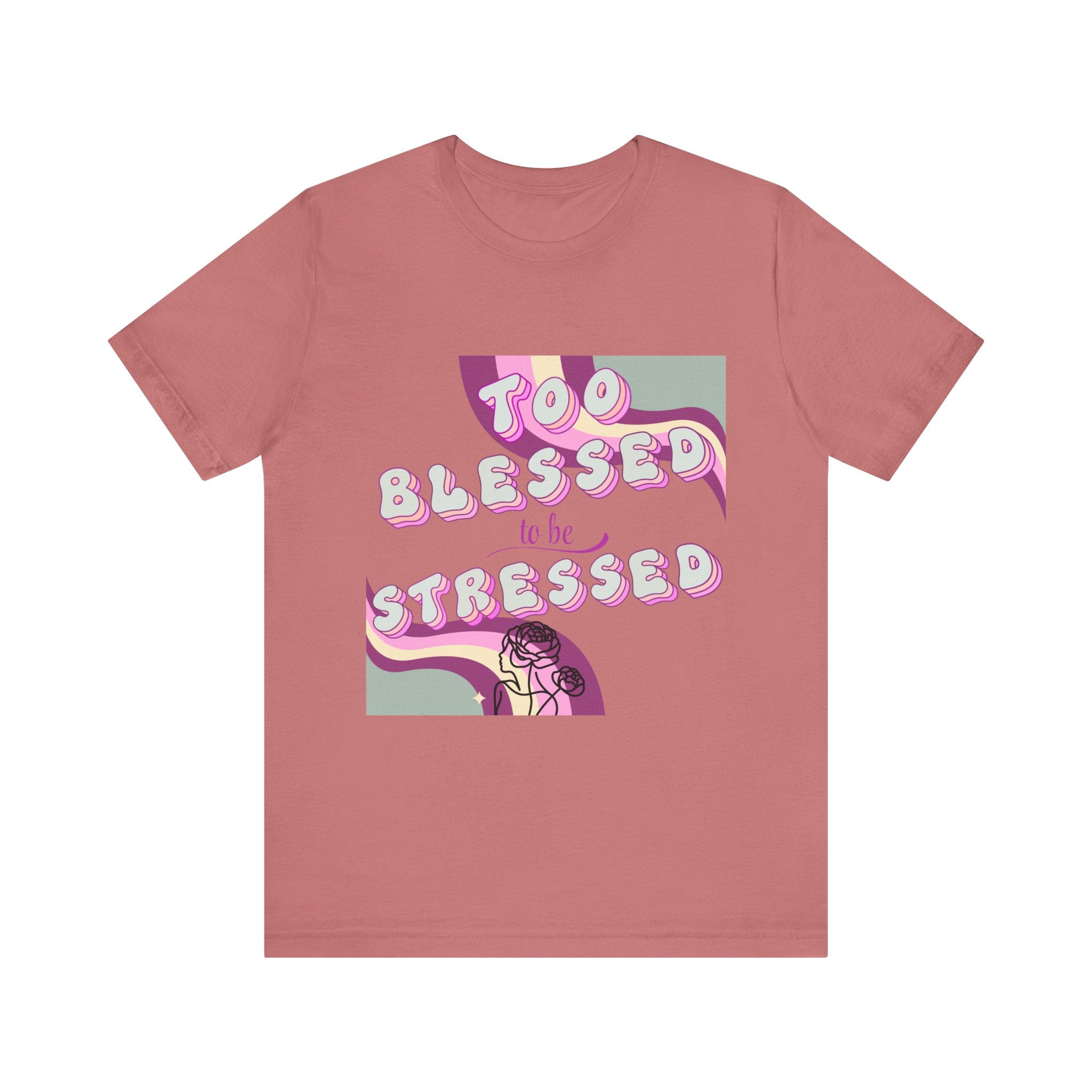 Women's Too Blessed to Be Stressed Tee — Retro Pink Graphic T-Shirt