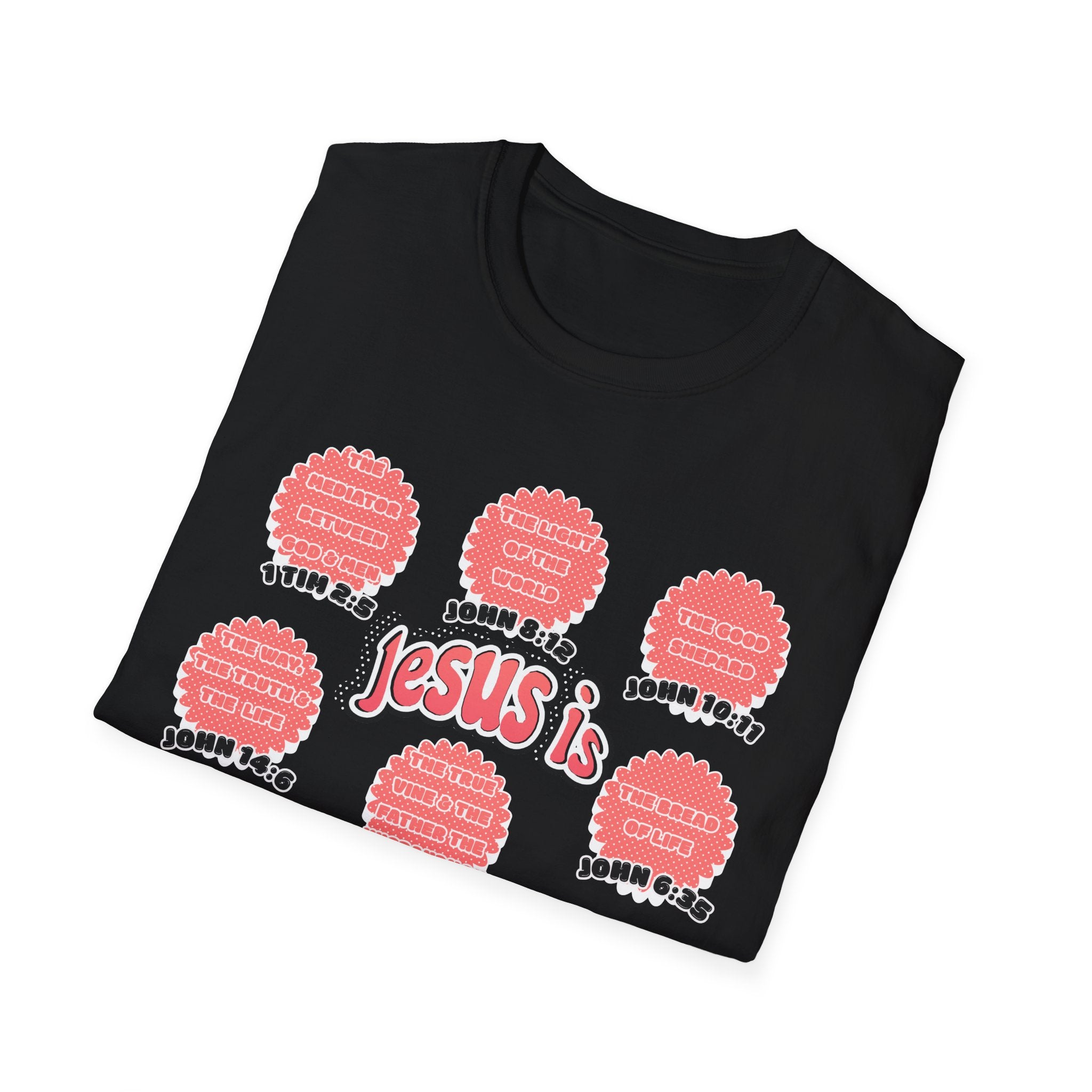 Women's 'Jesus is' T-Shirt — Inspirational Christian Scripture Tee (John 3:16, John 10:27)