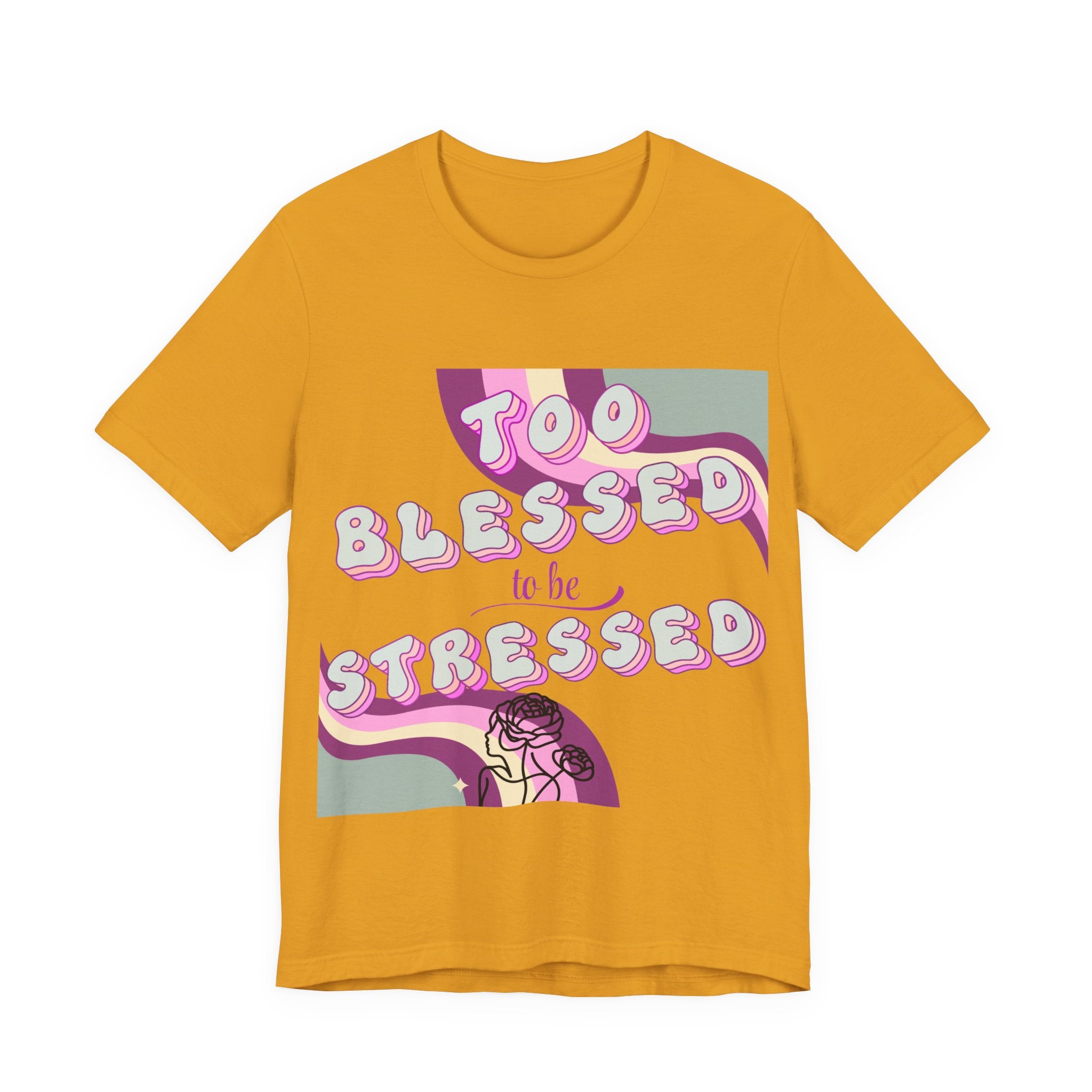 Women's Too Blessed to Be Stressed Tee — Retro Pink Graphic T-Shirt