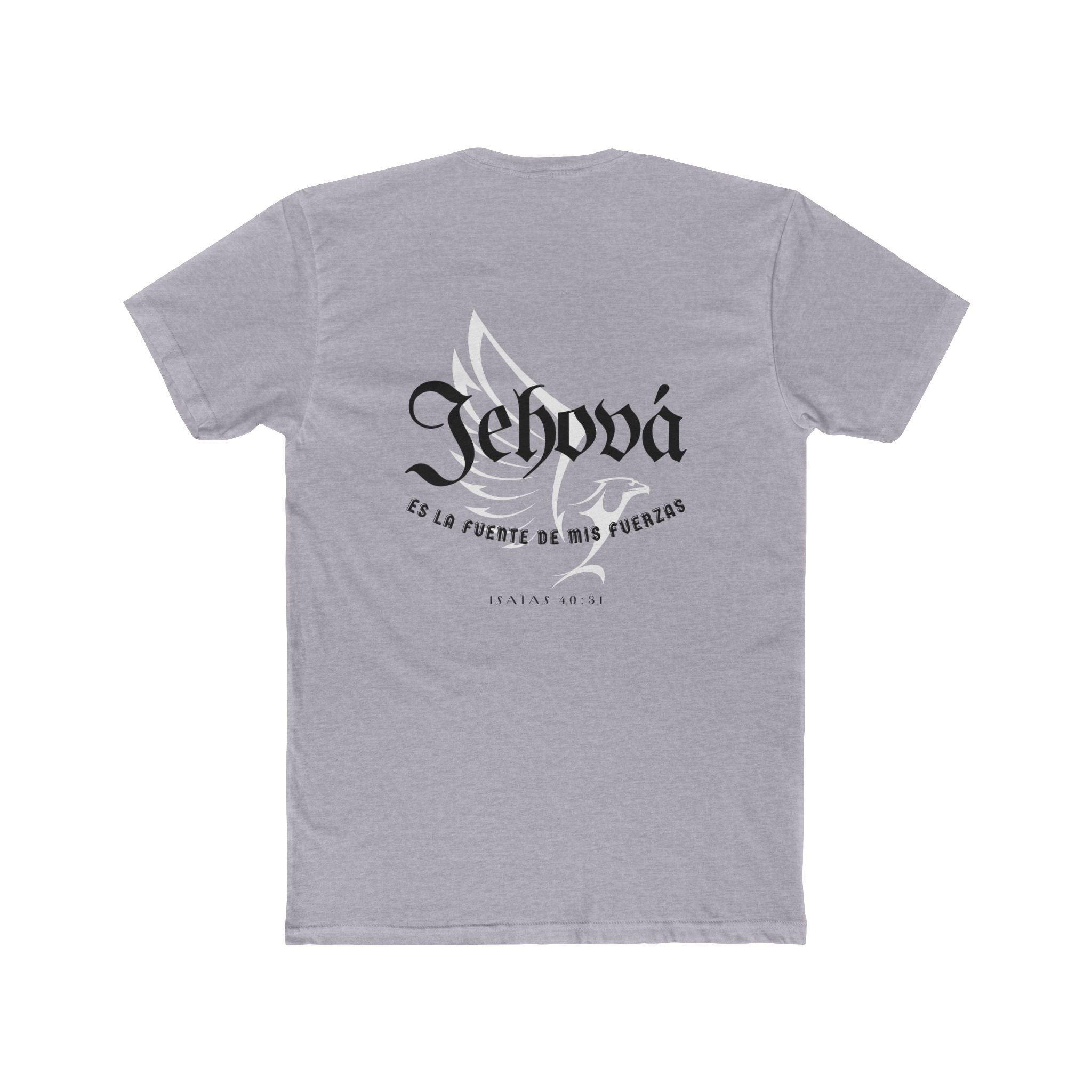 Isaías 40:31 Camisa para hombres — "Jehová es la fuente de mis fuerzas" Christian Faith T‑Shirt