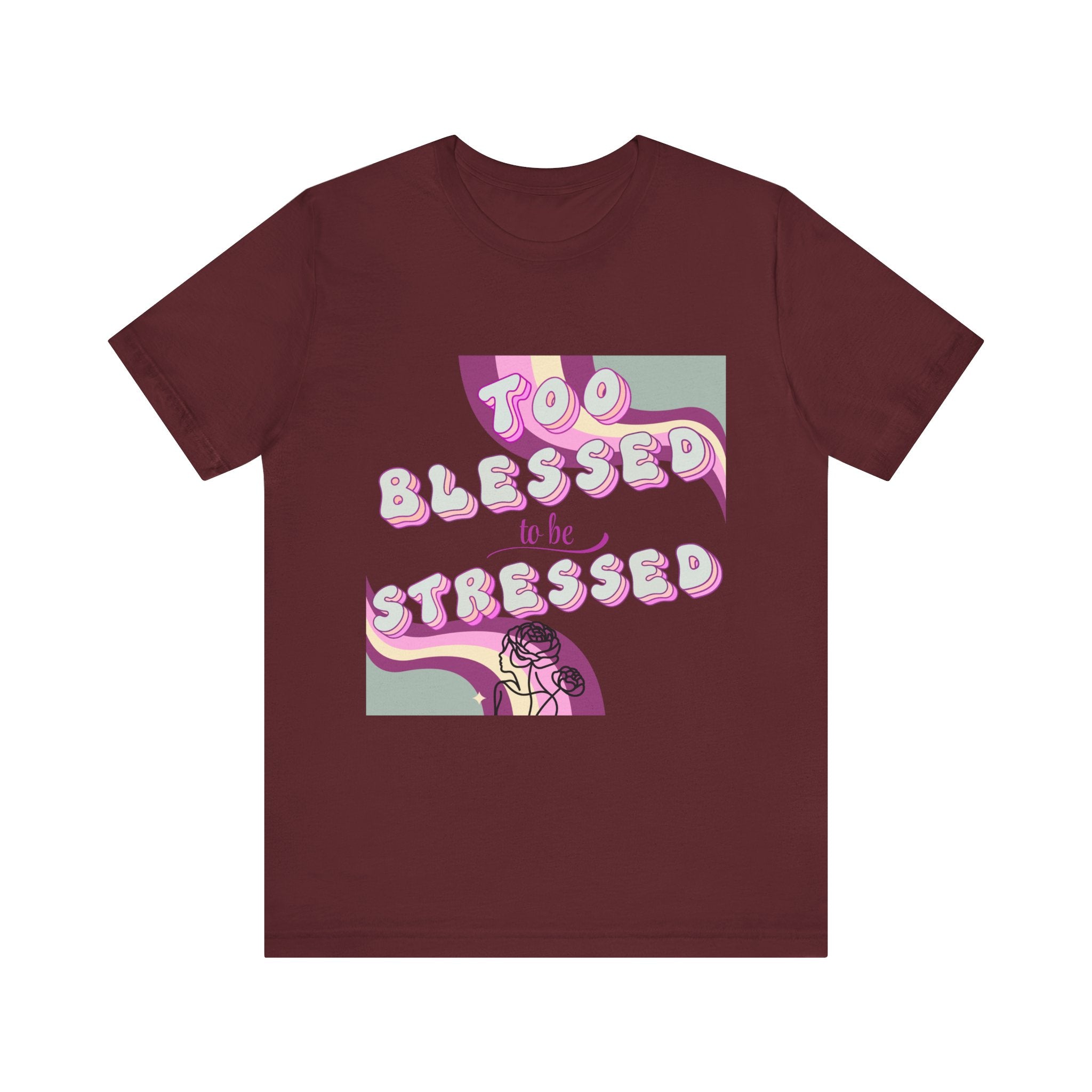 Women's Too Blessed to Be Stressed Tee — Retro Pink Graphic T-Shirt