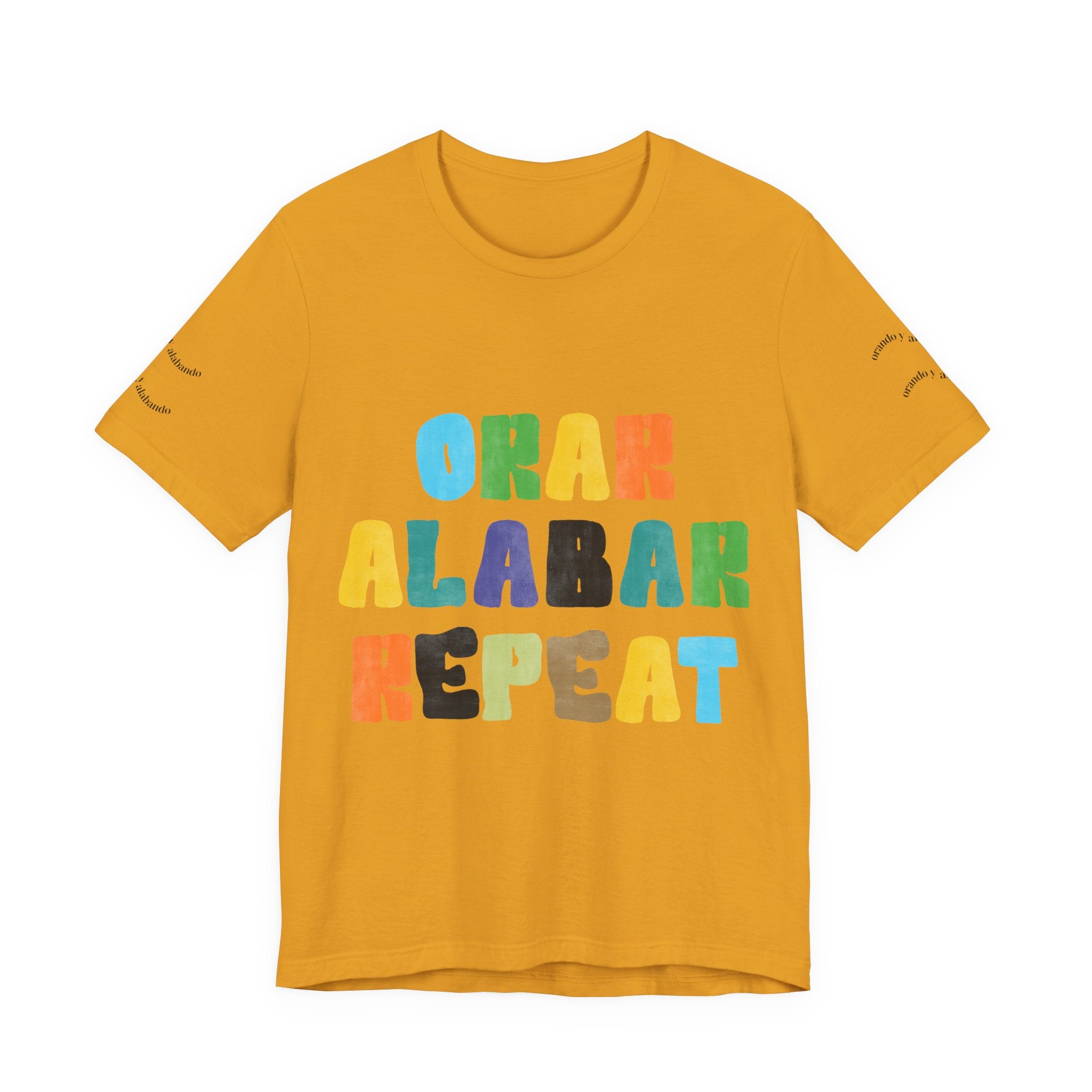 Men's Bilingual "Orar Alabar Repeat" T-Shirt – Camisa de hombres Bilingüe