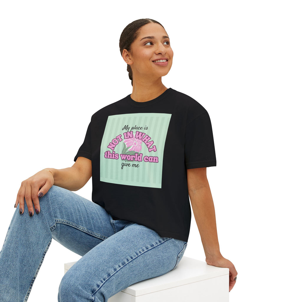 Women’s Retro Boxy Tee — 'My place is not in what this world can give me, But in the purpose God designed for my life'