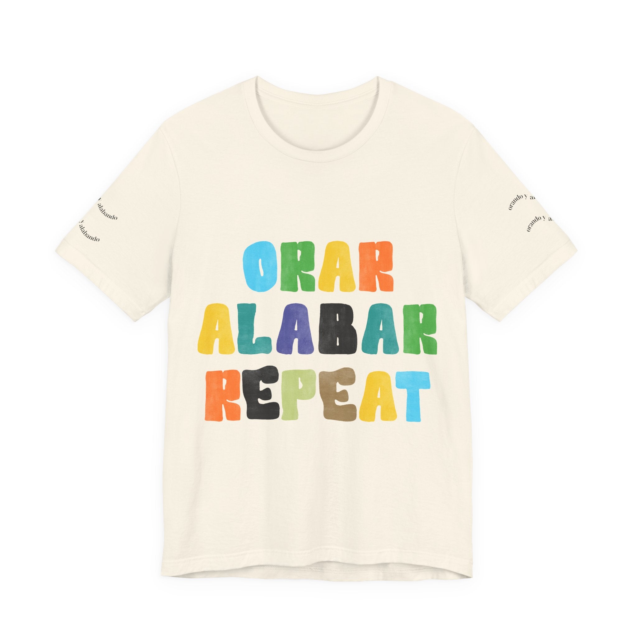Men's Bilingual "Orar Alabar Repeat" T-Shirt – Camisa de hombres Bilingüe