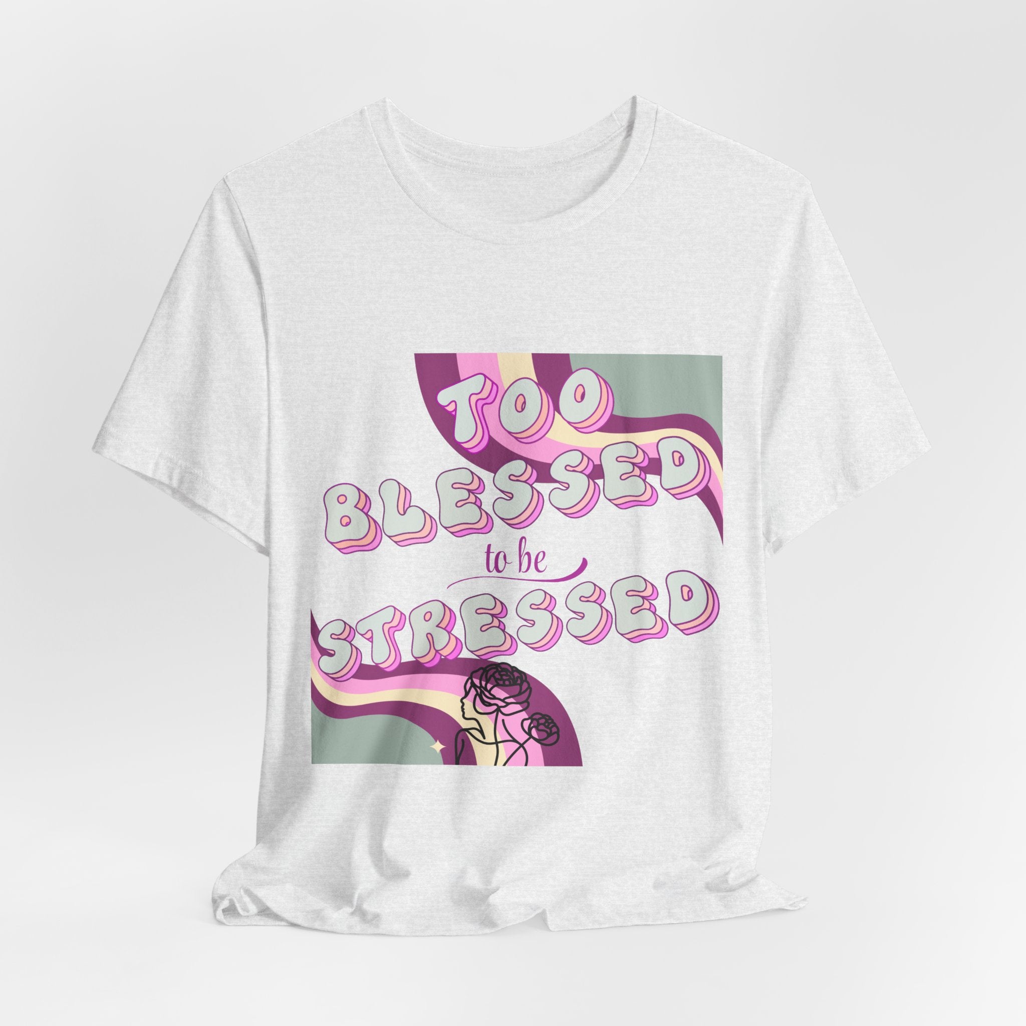 Women's Too Blessed to Be Stressed Tee — Retro Pink Graphic T-Shirt
