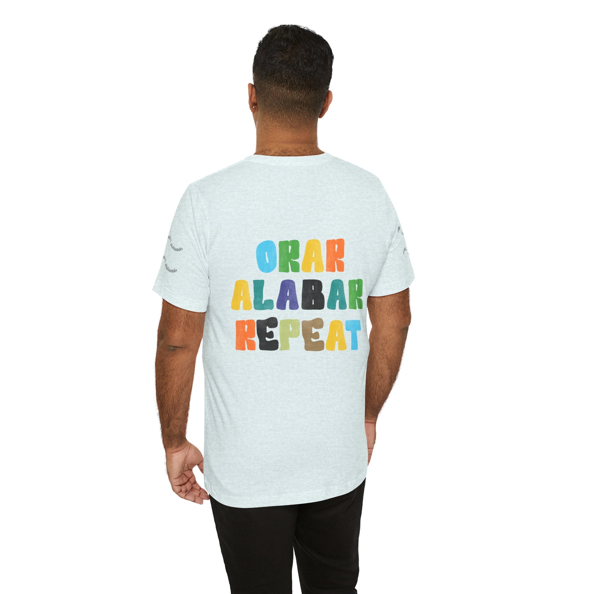 Men's Bilingual "Orar Alabar Repeat" T-Shirt – Camisa de hombres Bilingüe