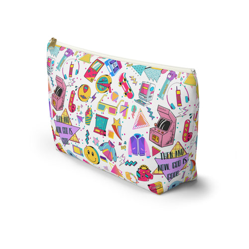 "Then and now God is good" Accessory Pouch — 80's & 90's nostalgia Graphic Bag