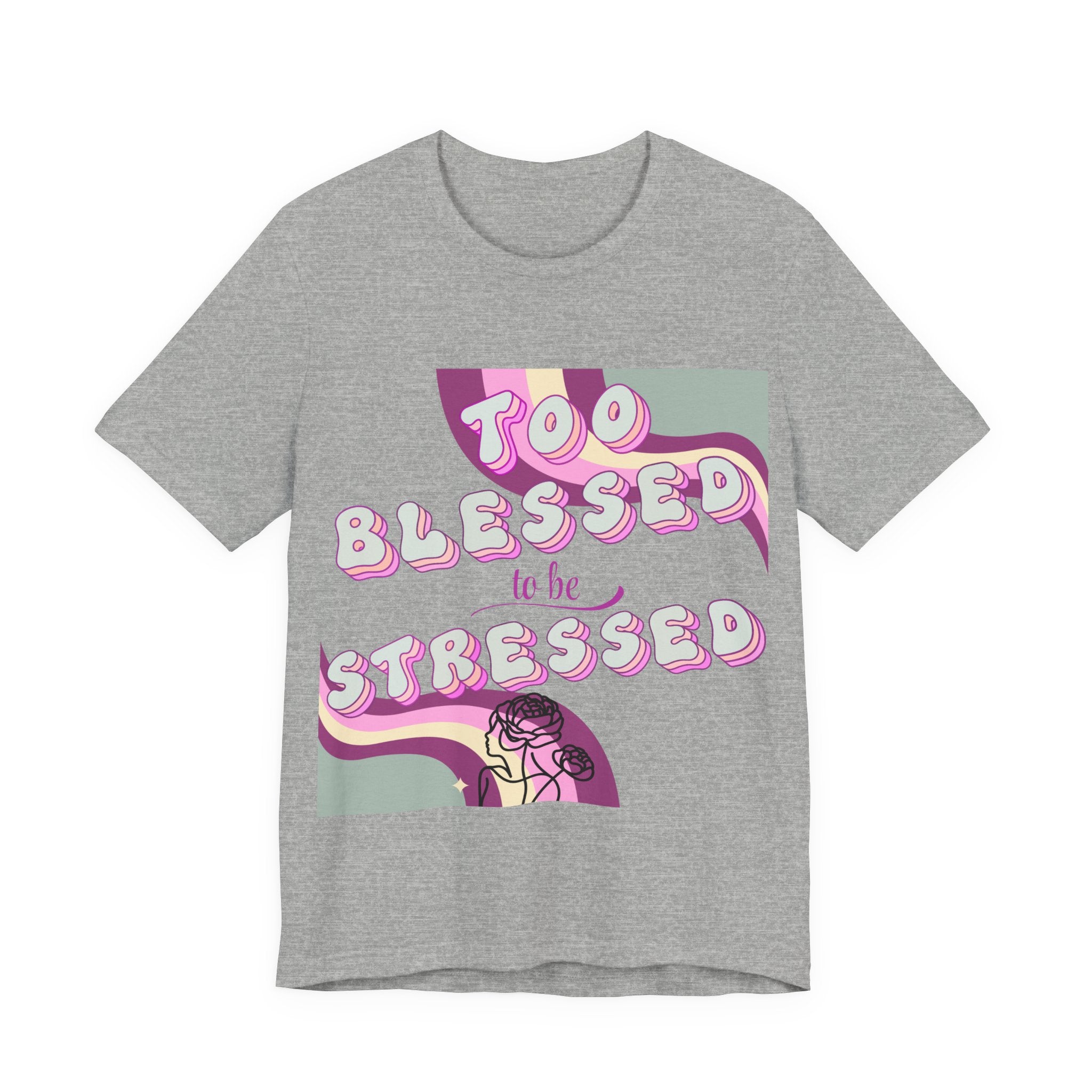 Women's Too Blessed to Be Stressed Tee — Retro Pink Graphic T-Shirt
