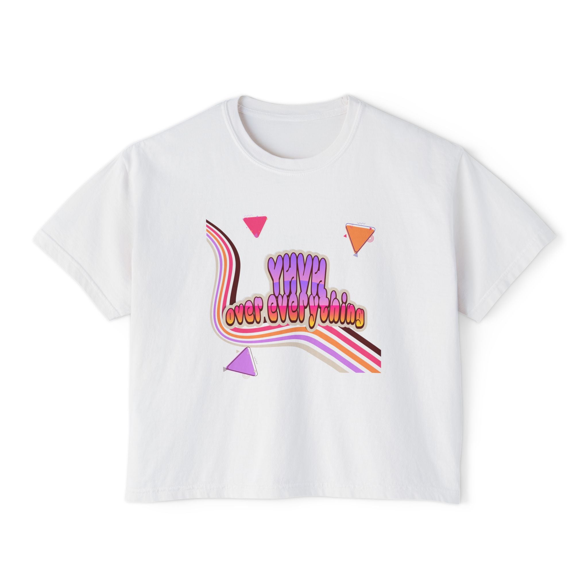 Retro 'YHVH over everything' Boxy Tee — Women's 90s Vibe Graphic T-Shirt
