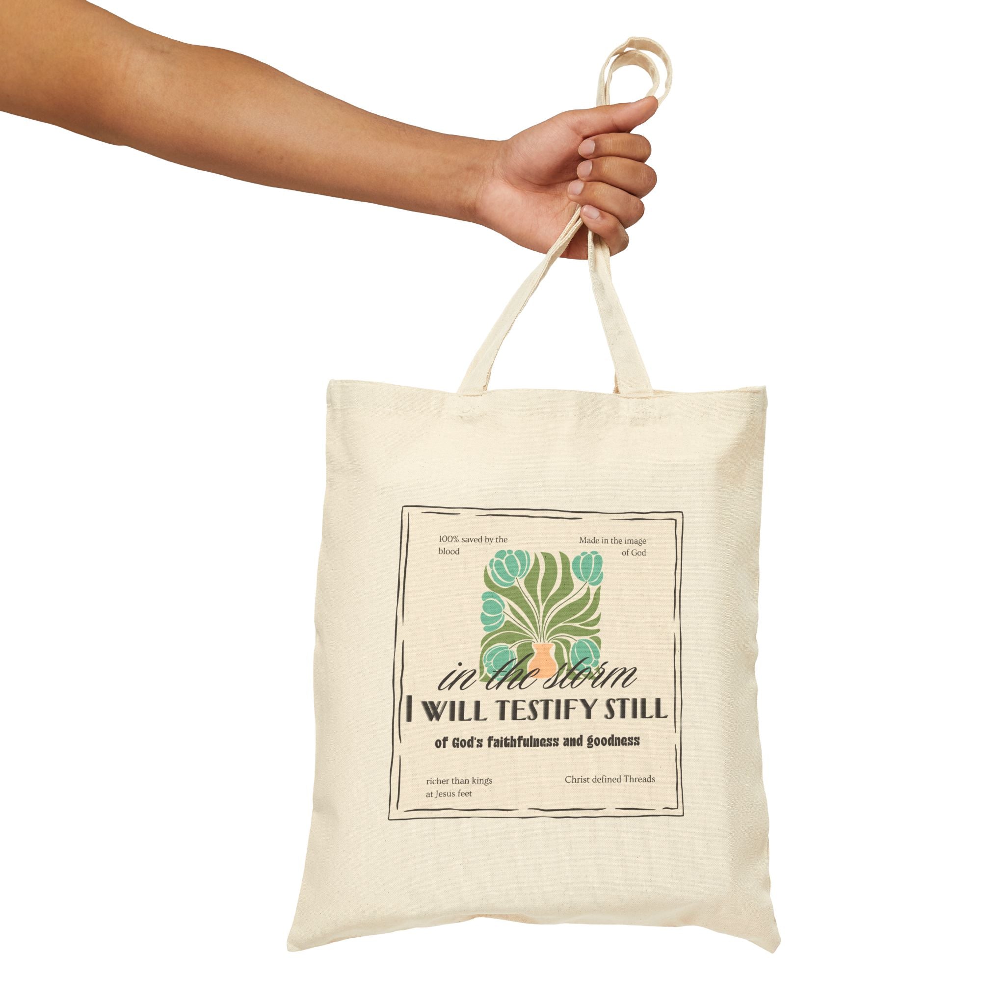 Women's Canvas Tote - "In the Storm I Will Testify Still" Inspirational Scripture Tote Bag
