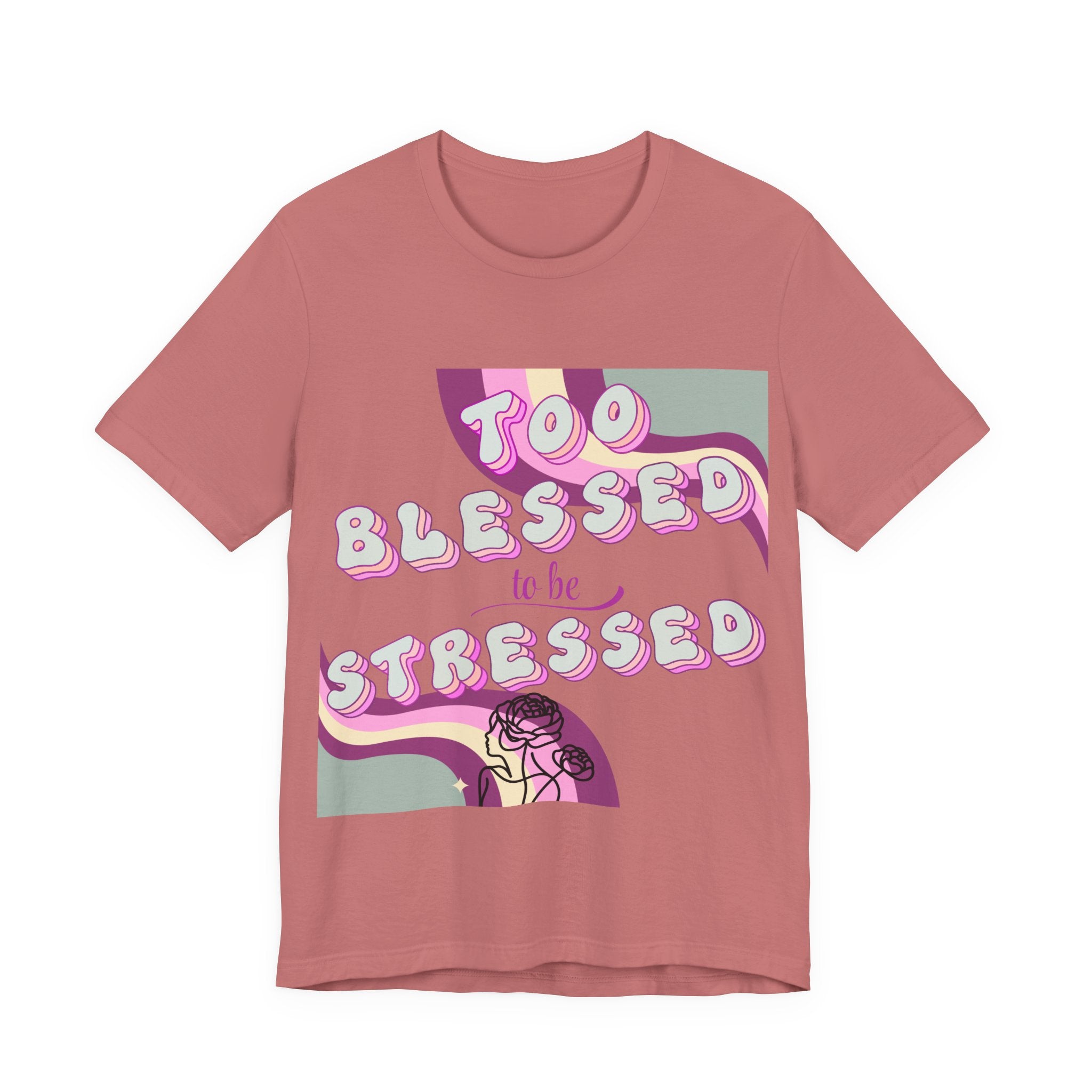Women's Too Blessed to Be Stressed Tee — Retro Pink Graphic T-Shirt