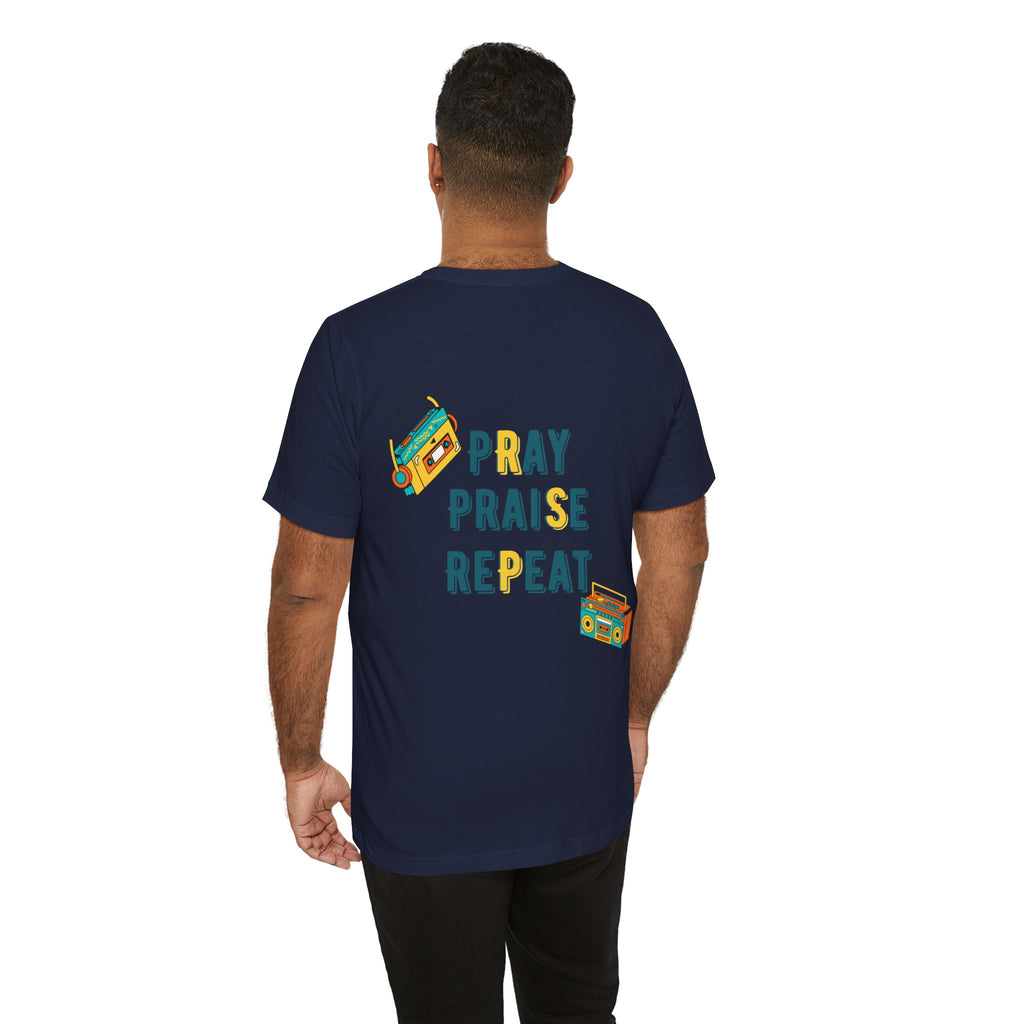 Pray Praise Repeat T-Shirt — Vintage Boombox Christian Tee