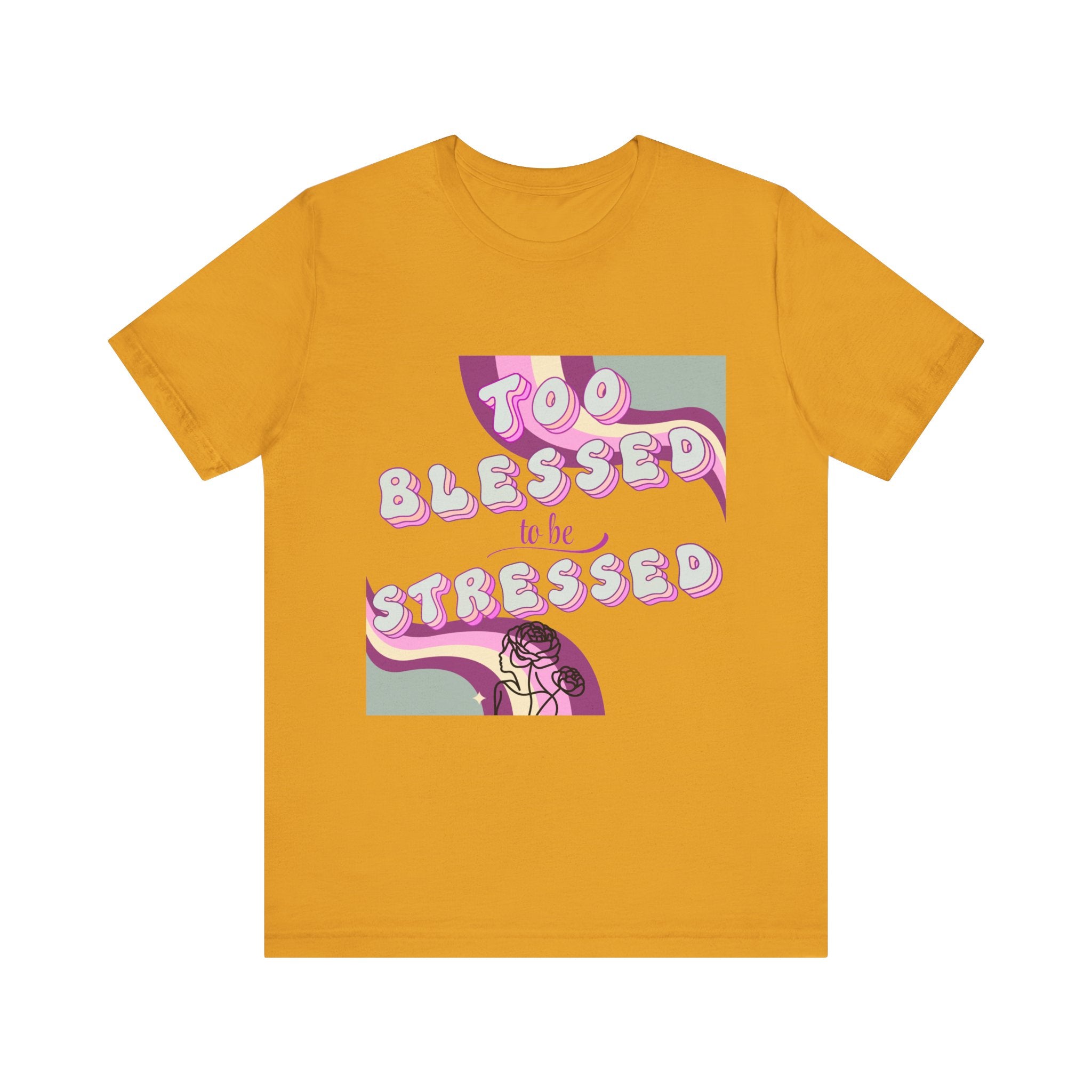 Women's Too Blessed to Be Stressed Tee — Retro Pink Graphic T-Shirt