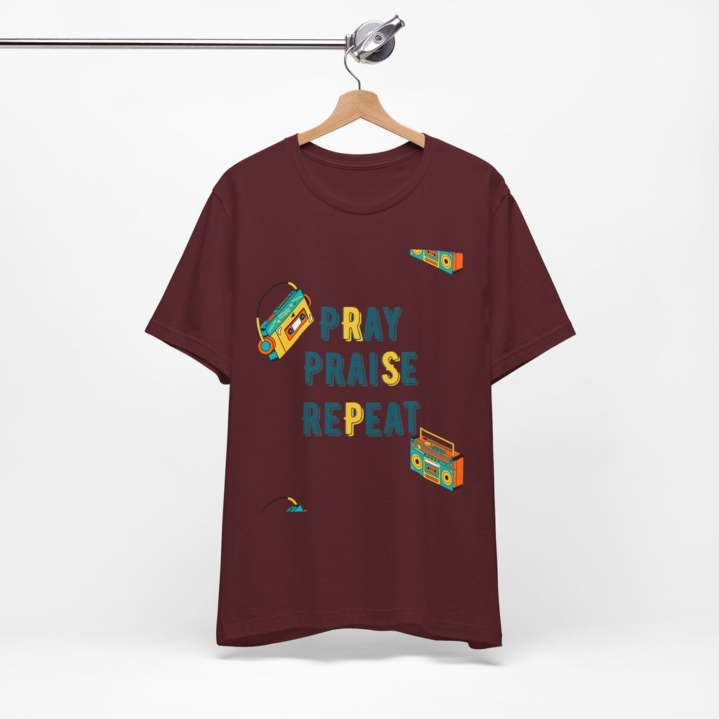 Pray Praise Repeat T-Shirt — Vintage Boombox Christian Tee