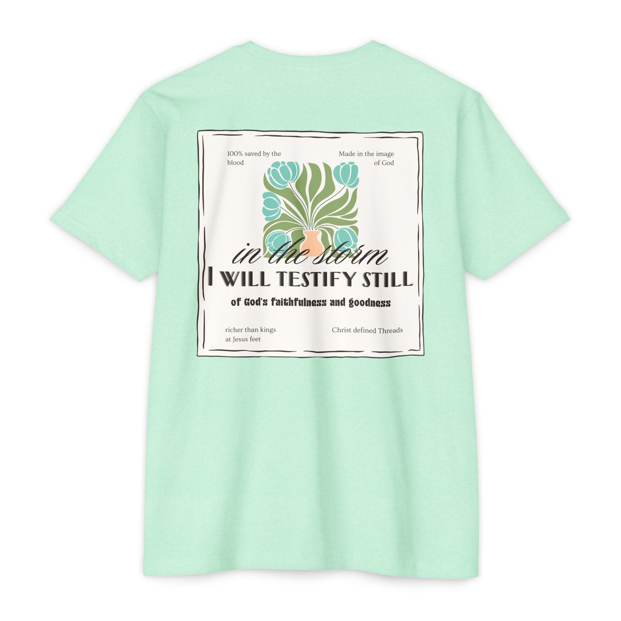 Women's  Faith Graphic T-Shirt — "In the Storm I Will Testify Still" Christian Tee