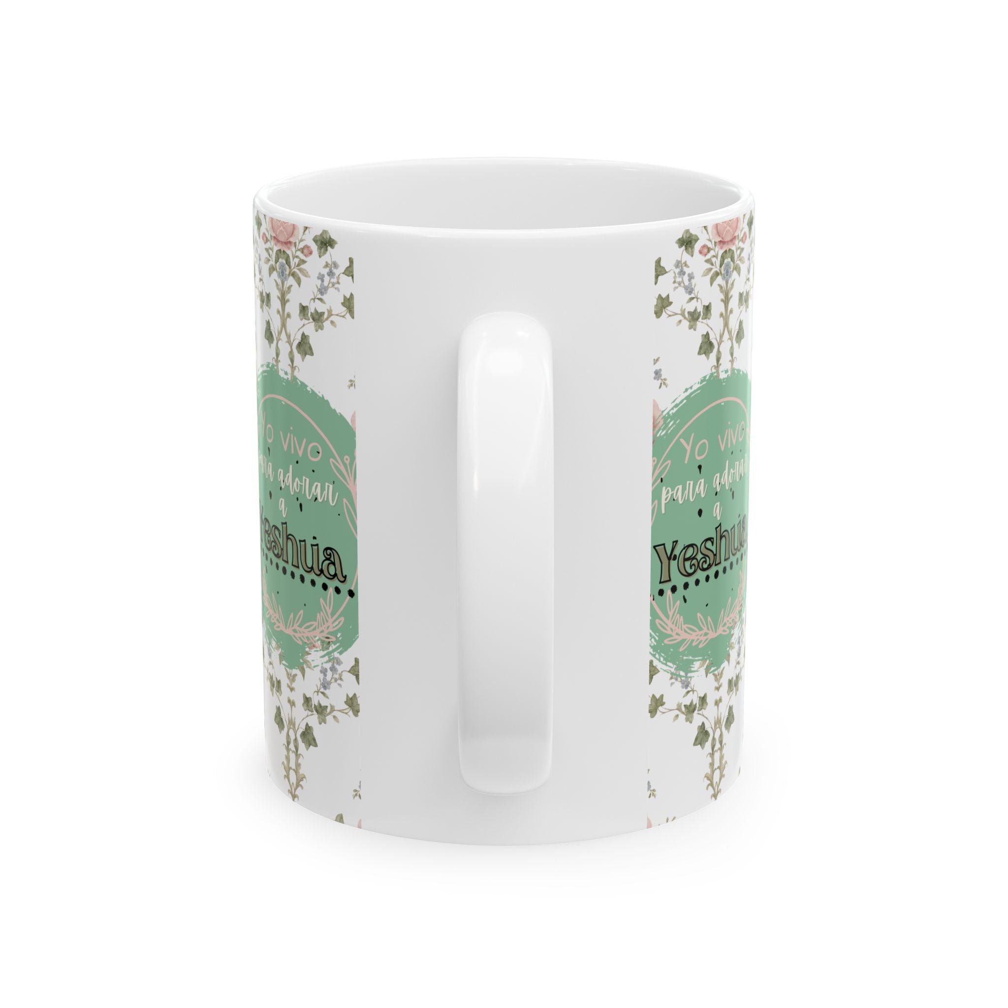 Floral “Yo vivo para adorar a Yeshua” Vaso Cerámico — Para café o Té (11oz/15oz)