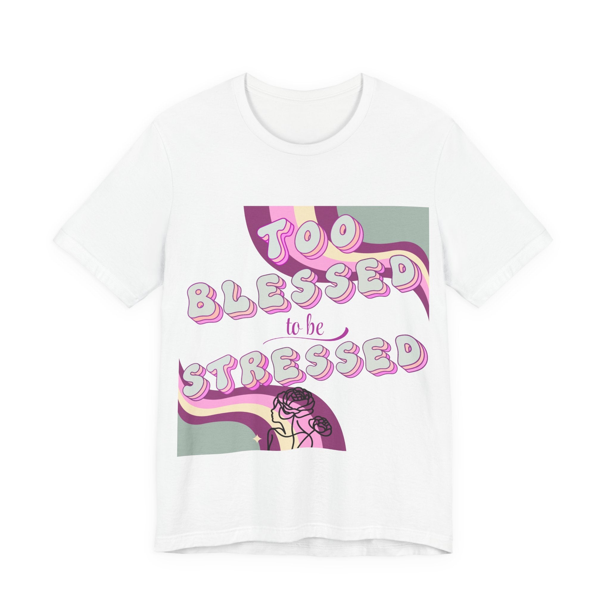 Women's Too Blessed to Be Stressed Tee — Retro Pink Graphic T-Shirt