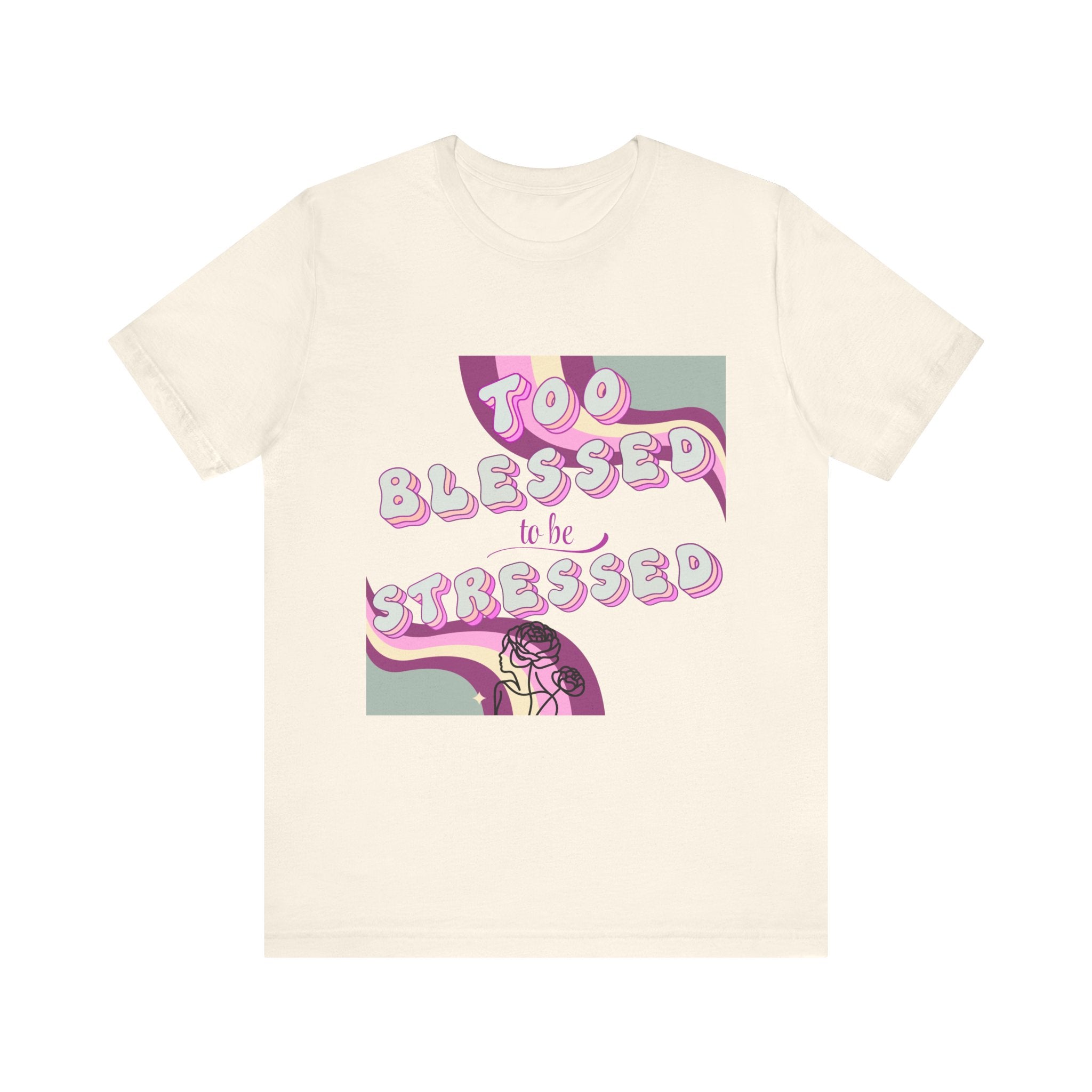 Women's Too Blessed to Be Stressed Tee — Retro Pink Graphic T-Shirt