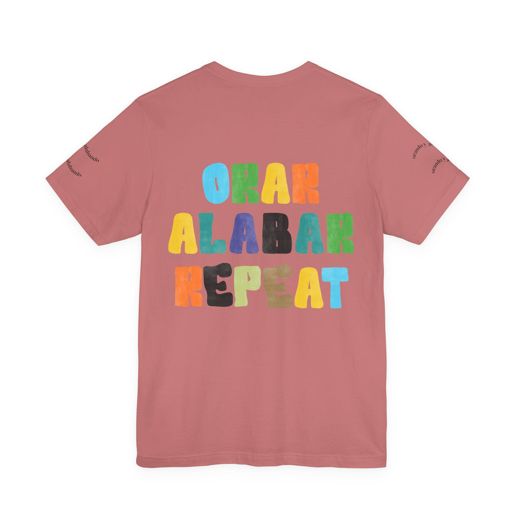 Men's Bilingual "Orar Alabar Repeat" T-Shirt – Camisa de hombres Bilingüe