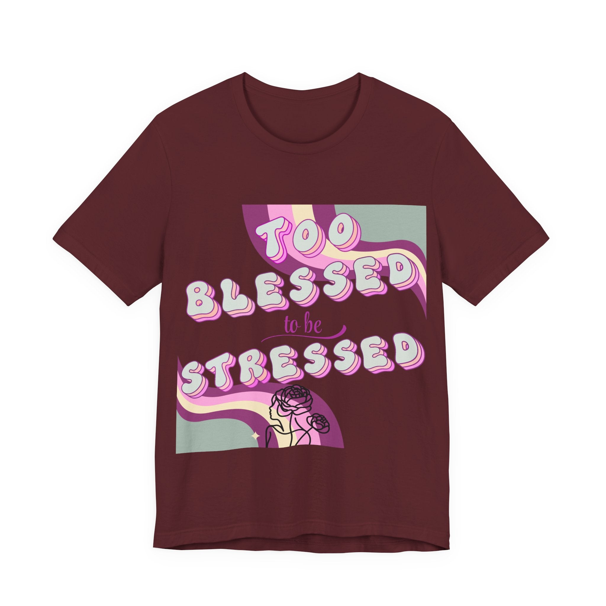 Women's Too Blessed to Be Stressed Tee — Retro Pink Graphic T-Shirt