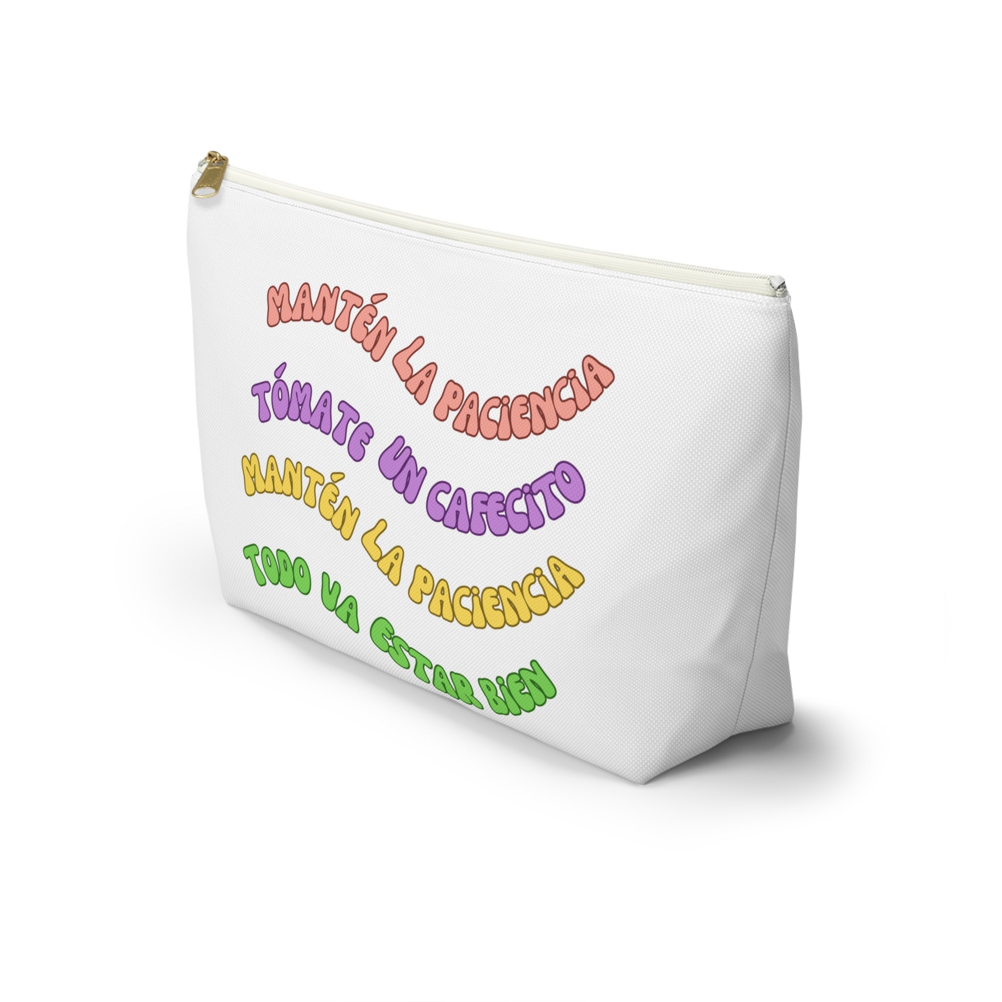 Accessory Pouch — Spanish Message “Mantén la Paciencia...”