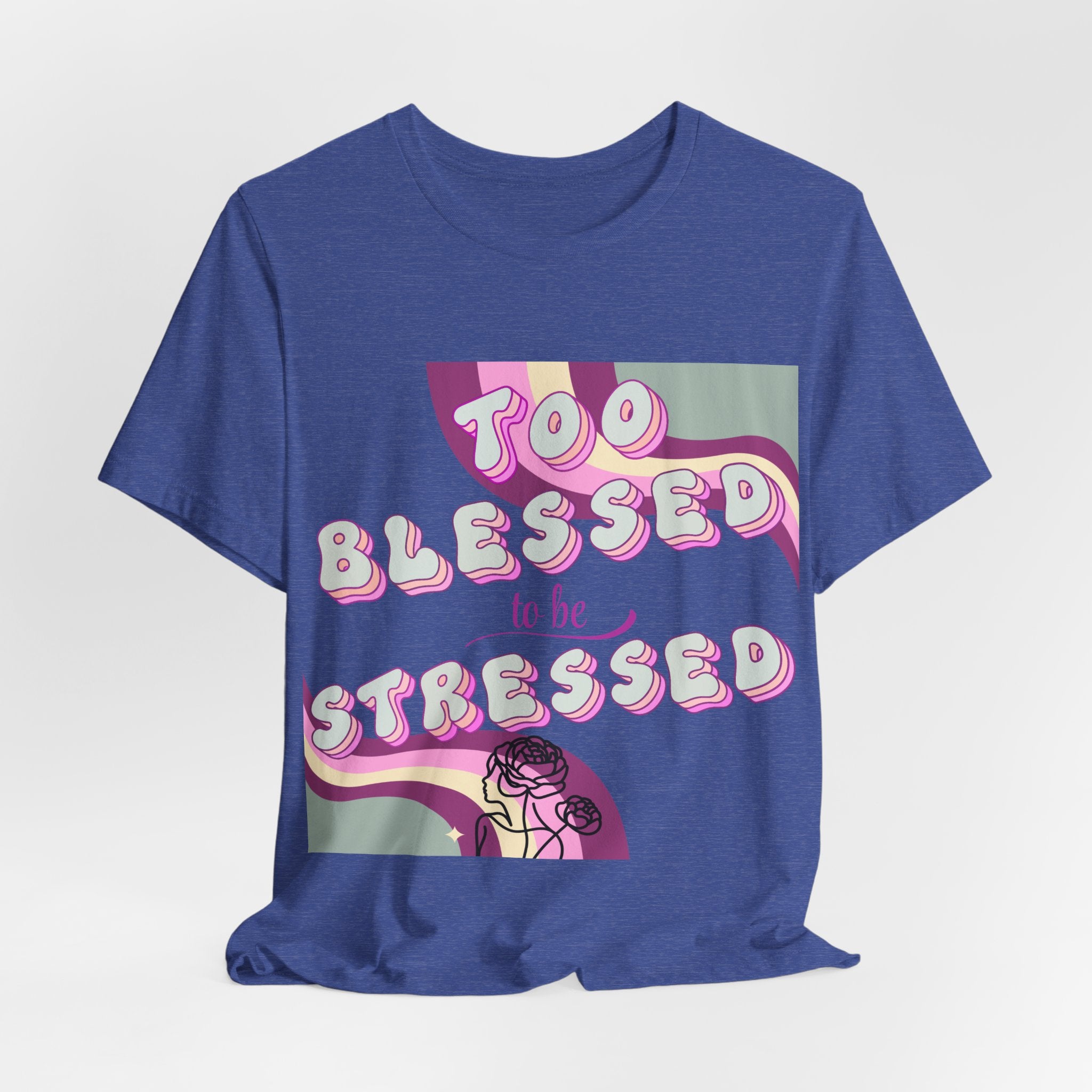 Women's Too Blessed to Be Stressed Tee — Retro Pink Graphic T-Shirt