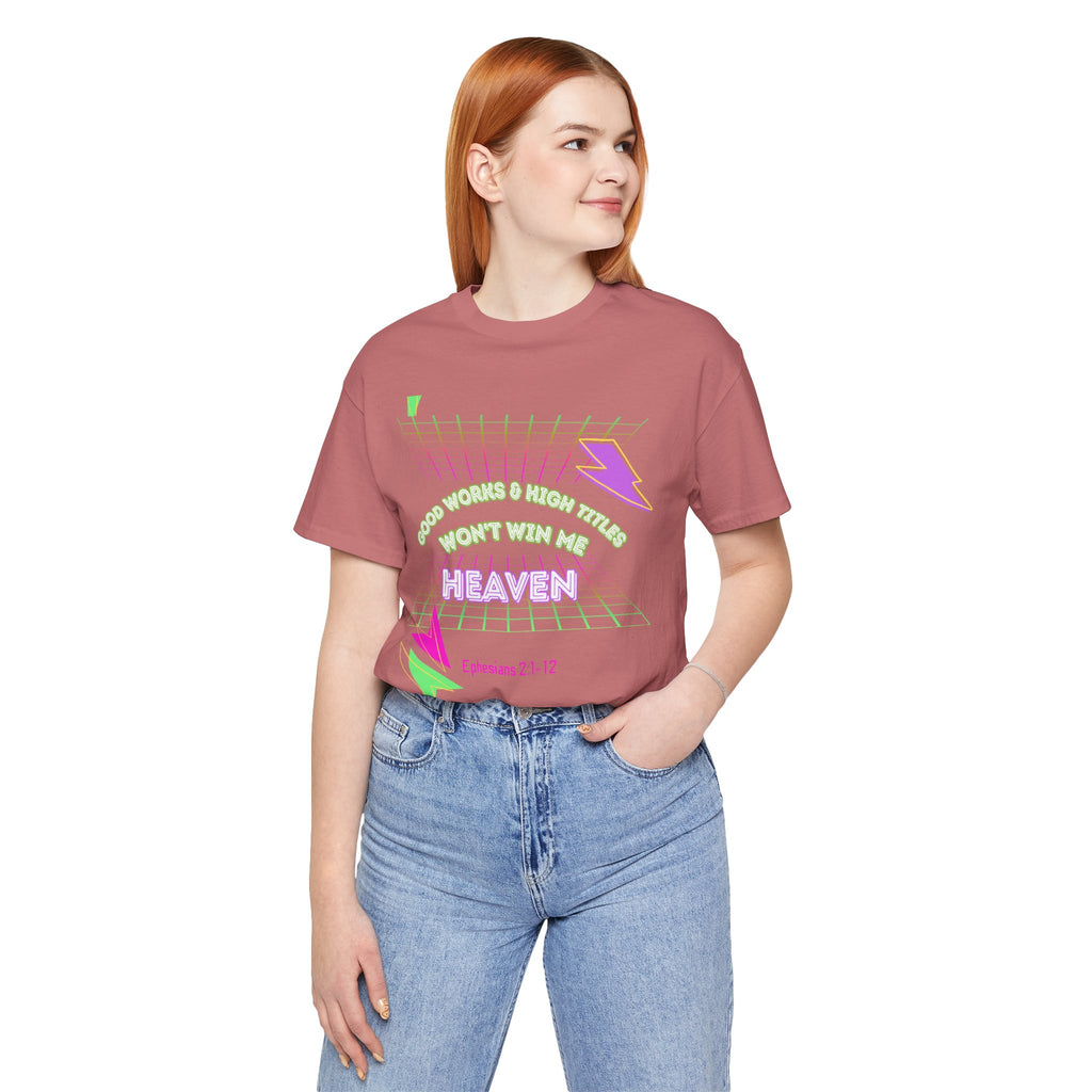 Woman's "Good works" Retro Tee— Ephesians 2:1-12 Retro Christian T-Shirt