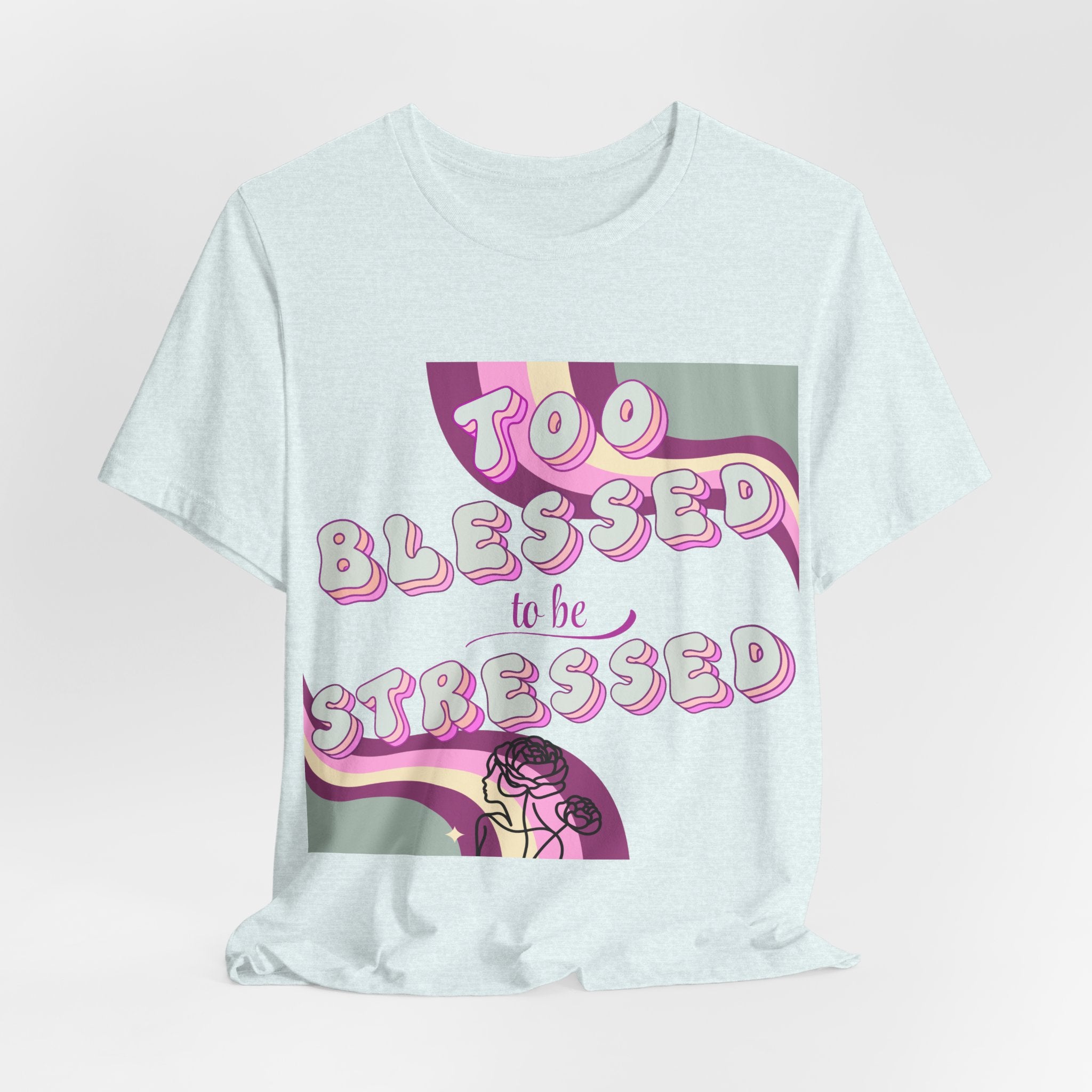 Women's Too Blessed to Be Stressed Tee — Retro Pink Graphic T-Shirt