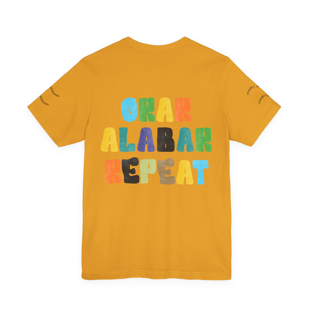 Men's Bilingual "Orar Alabar Repeat" T-Shirt – Camisa de hombres Bilingüe