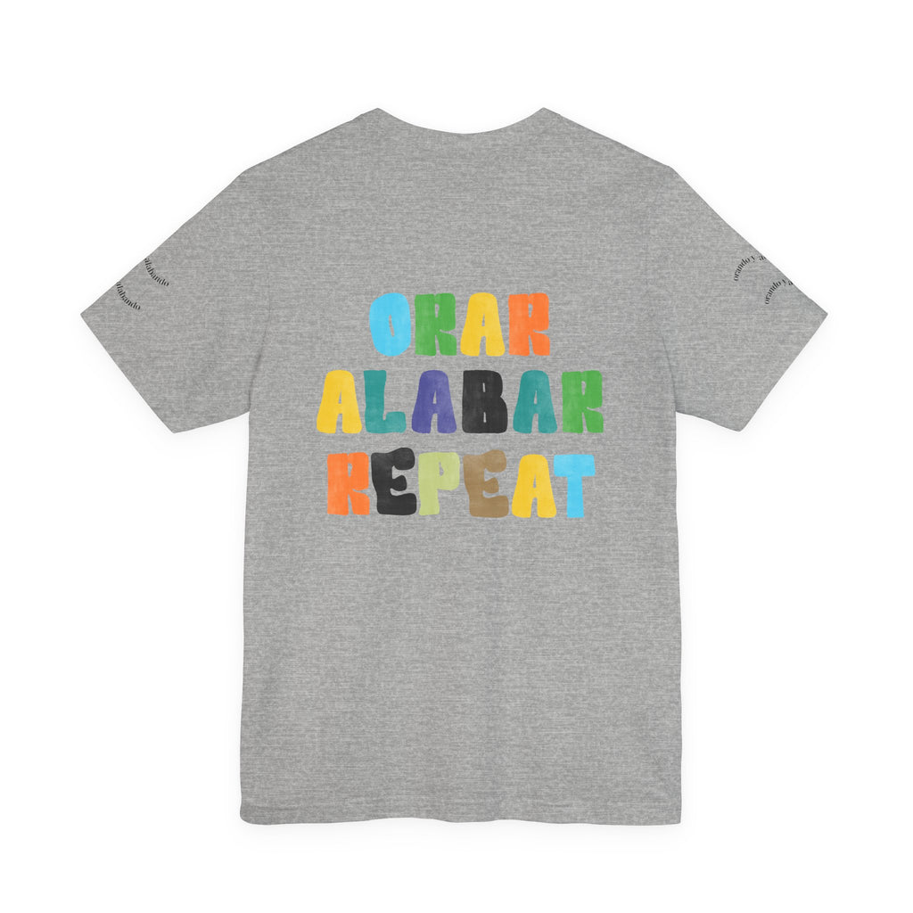 Men's Bilingual "Orar Alabar Repeat" T-Shirt – Camisa de hombres Bilingüe