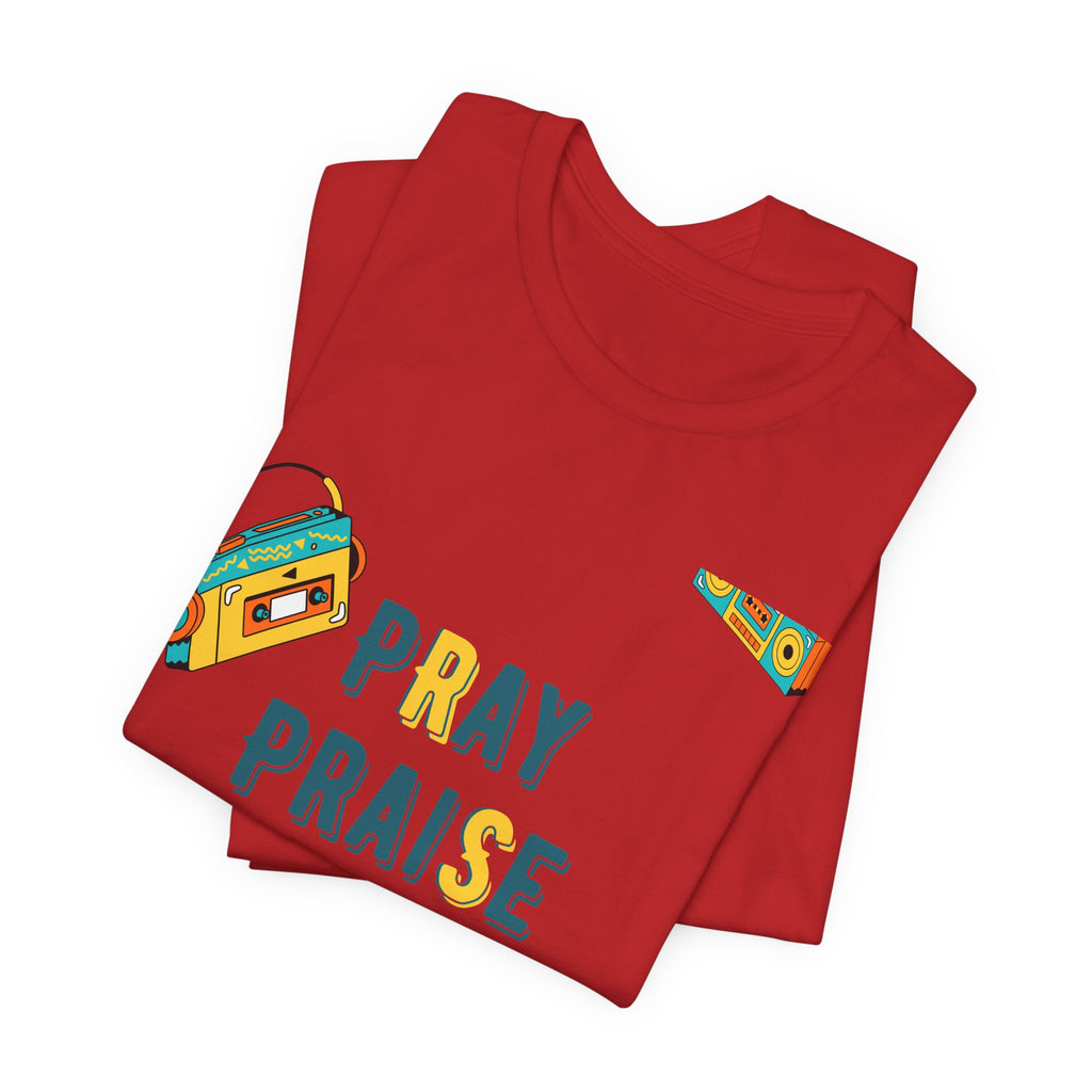 Pray Praise Repeat T-Shirt — Vintage Boombox Christian Tee