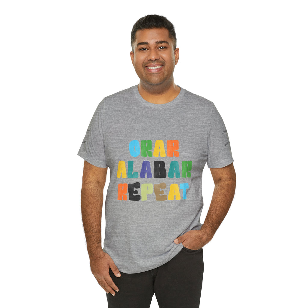 Men's Bilingual "Orar Alabar Repeat" T-Shirt – Camisa de hombres Bilingüe