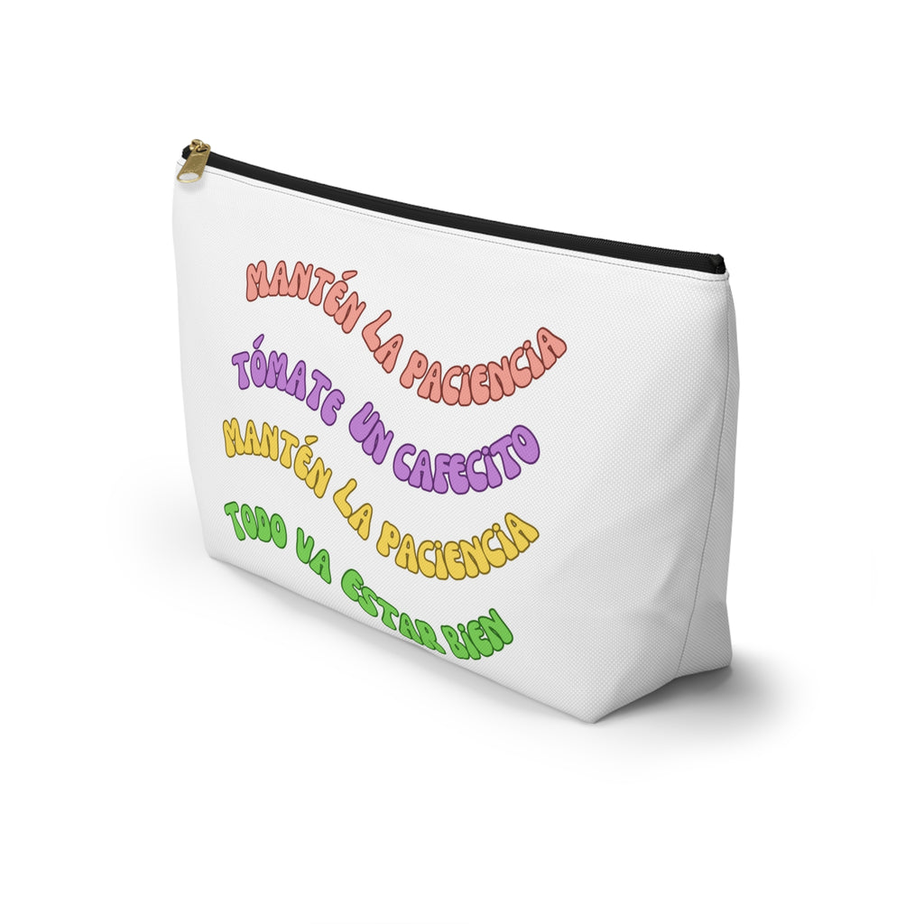 Accessory Pouch — Spanish Message “Mantén la Paciencia...”
