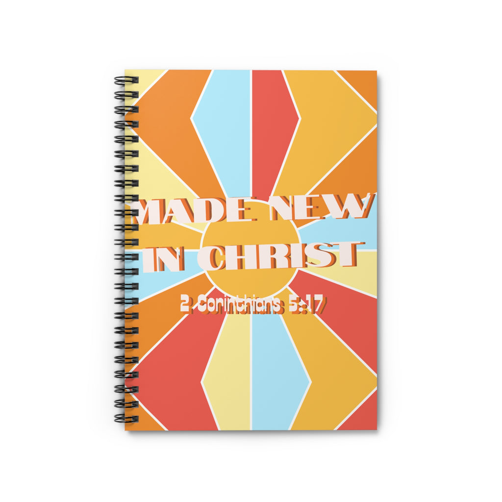 Made New in Christ Spiral Notebook — 2 Corinthians 5:17 Christian Journal