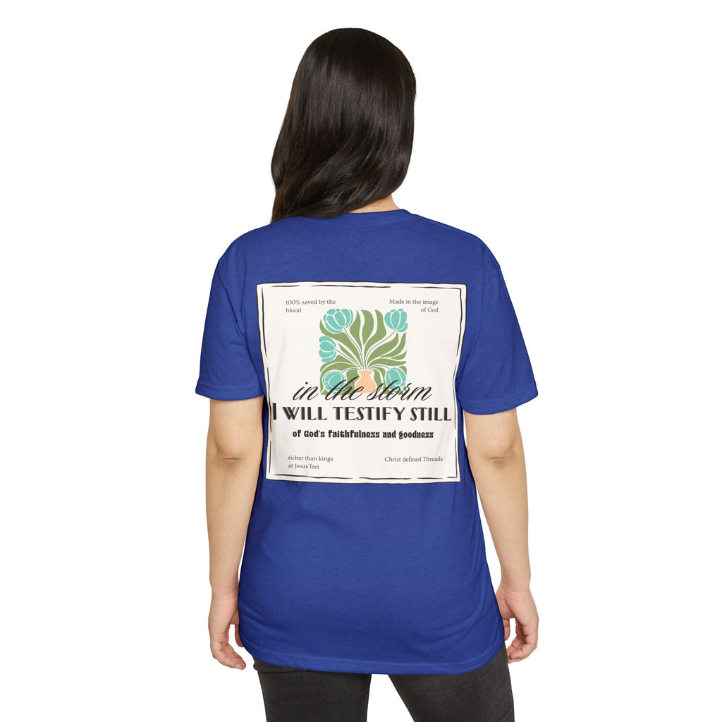 Women's  Faith Graphic T-Shirt — "In the Storm I Will Testify Still" Christian Tee