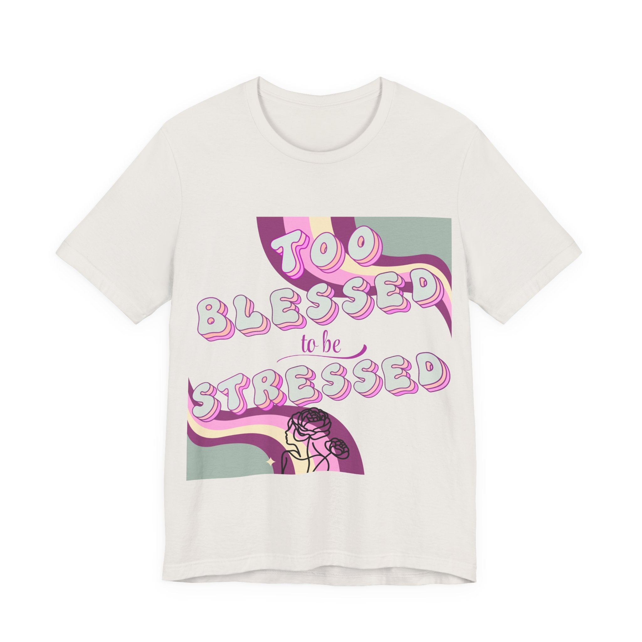 Women's Too Blessed to Be Stressed Tee — Retro Pink Graphic T-Shirt