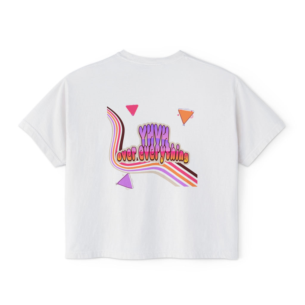 Retro 'YHVH over everything' Boxy Tee — Women's 90s Vibe Graphic T-Shirt