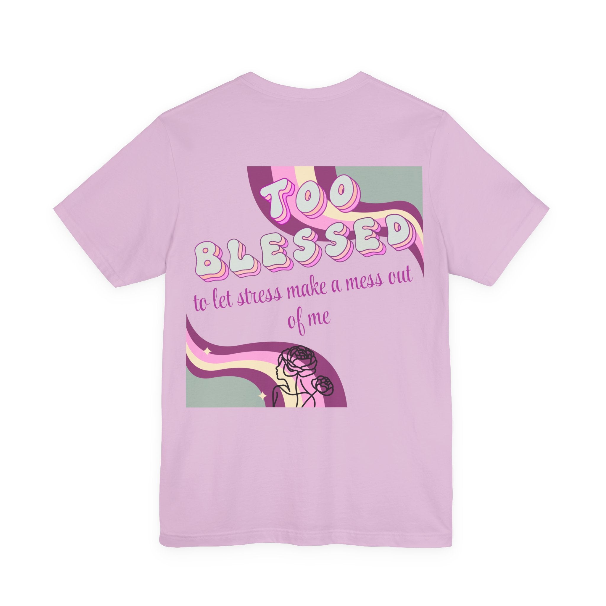 Women's Too Blessed to Be Stressed Tee — Retro Pink Graphic T-Shirt