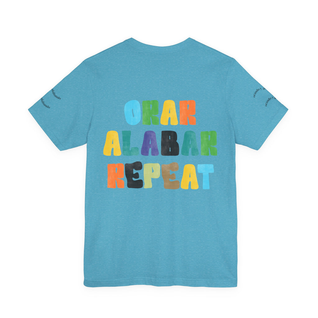 Men's Bilingual "Orar Alabar Repeat" T-Shirt – Camisa de hombres Bilingüe