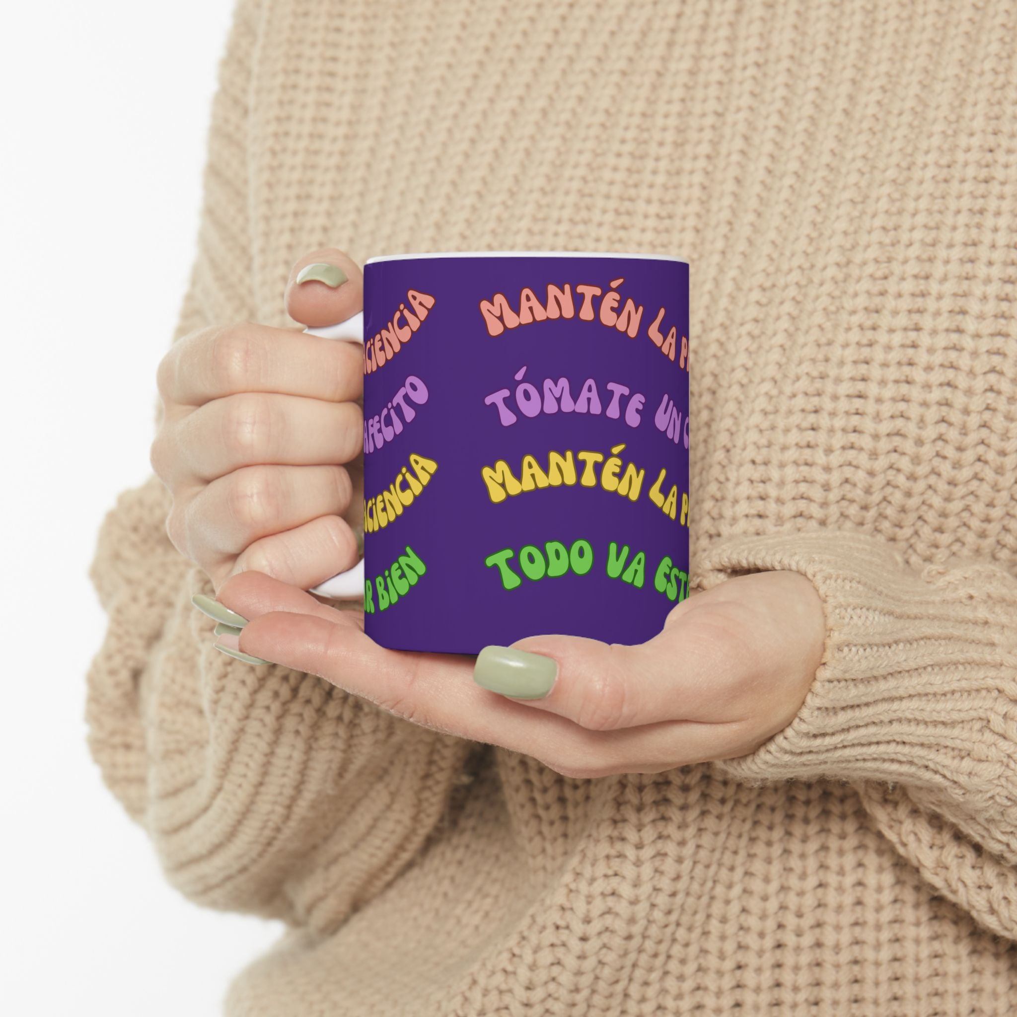 Ceramic Mug — "Mantén la Paciencia, Tómate un Cafecito" Spanish Positivity Coffee Mug