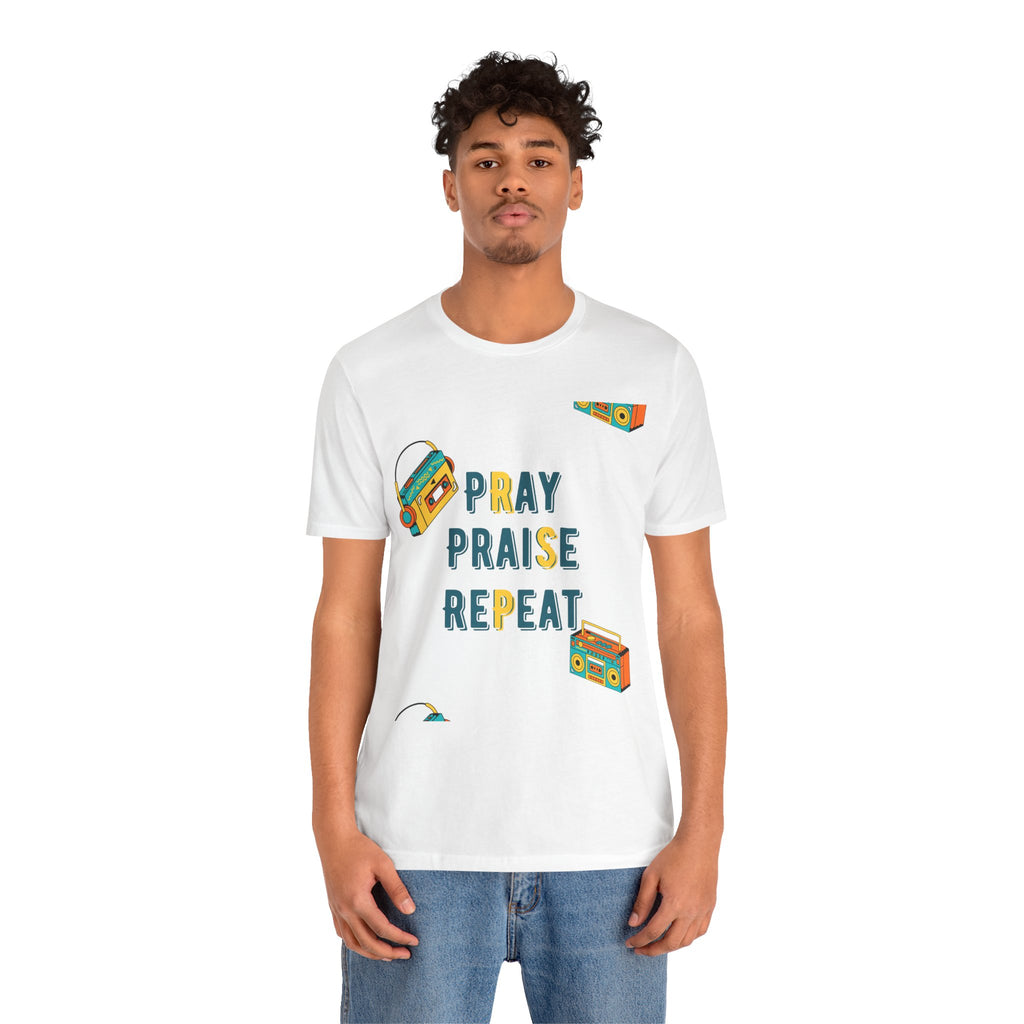 Pray Praise Repeat T-Shirt — Vintage Boombox Christian Tee
