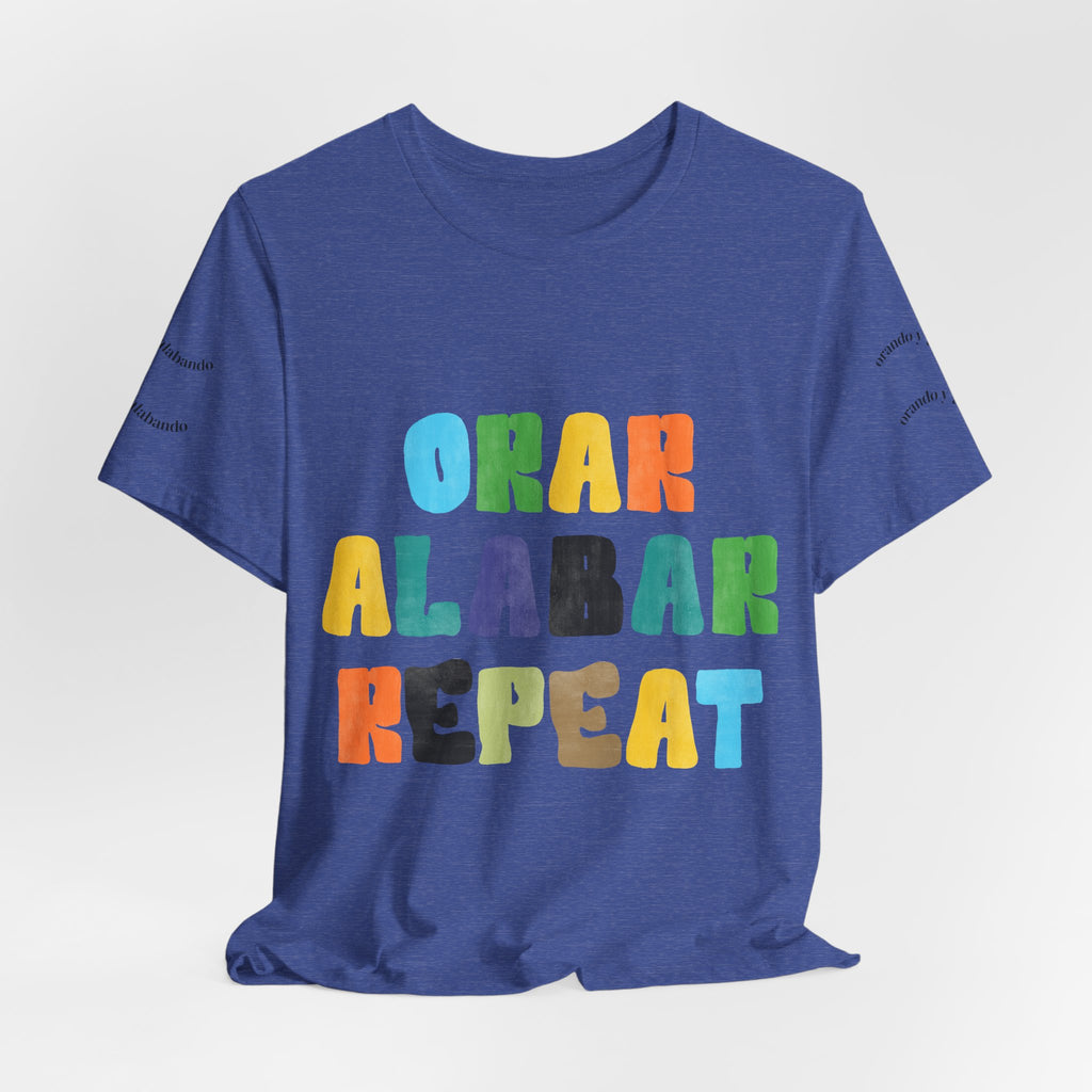 Men's Bilingual "Orar Alabar Repeat" T-Shirt – Camisa de hombres Bilingüe