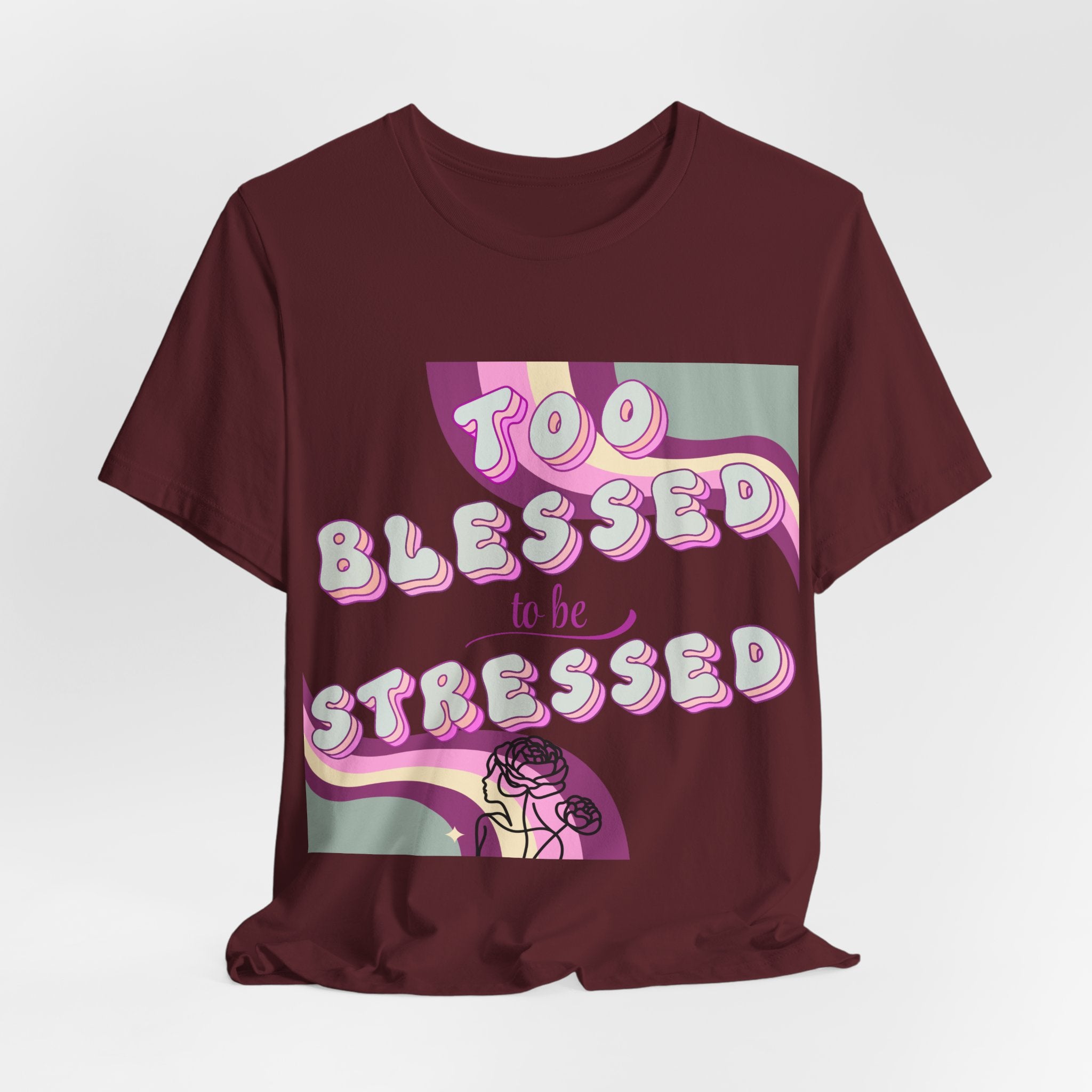 Women's Too Blessed to Be Stressed Tee — Retro Pink Graphic T-Shirt