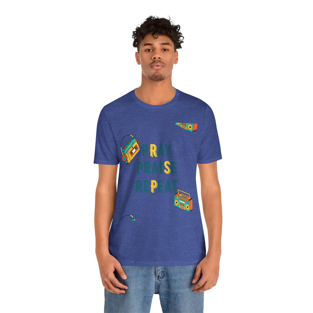 Pray Praise Repeat T-Shirt — Vintage Boombox Christian Tee