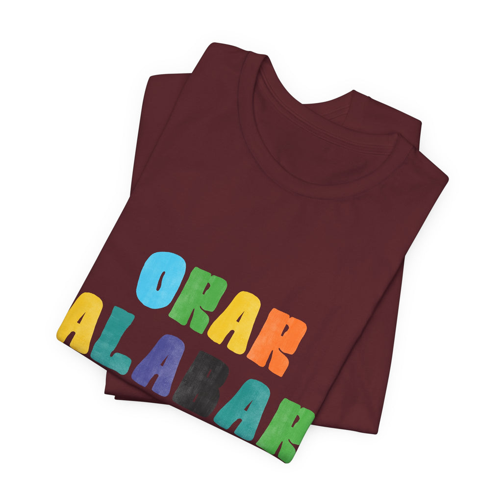 Men's Bilingual "Orar Alabar Repeat" T-Shirt – Camisa de hombres Bilingüe